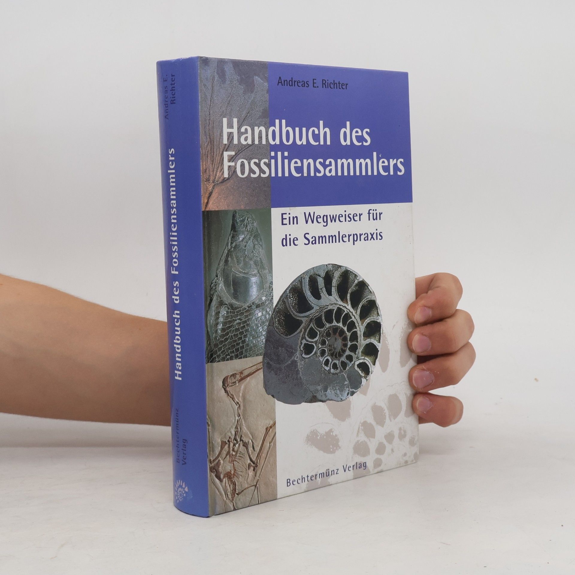 Andreas E. Richter Handbuch des Fossiliensammlers