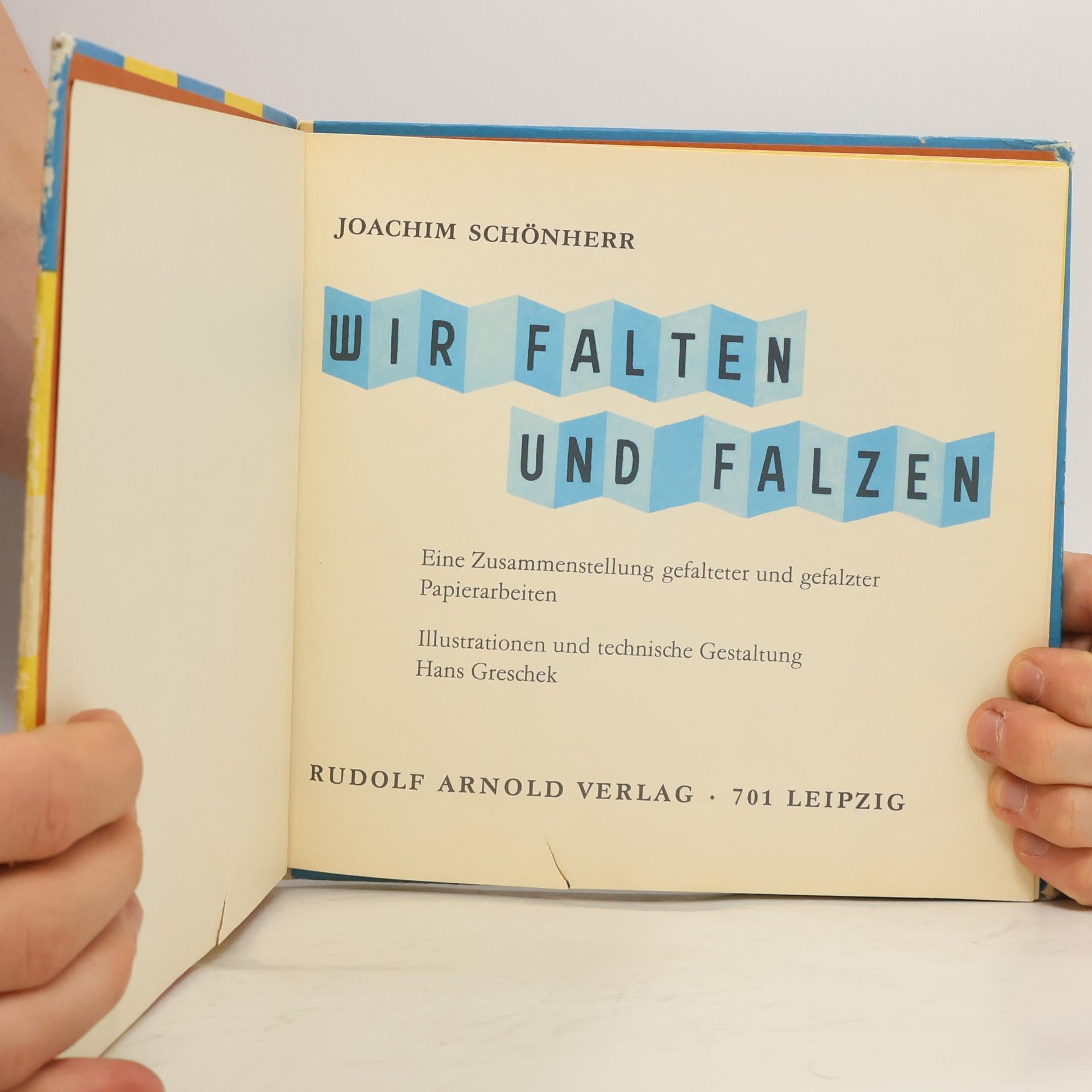 Joachim Schonherr Wir falten und falzen