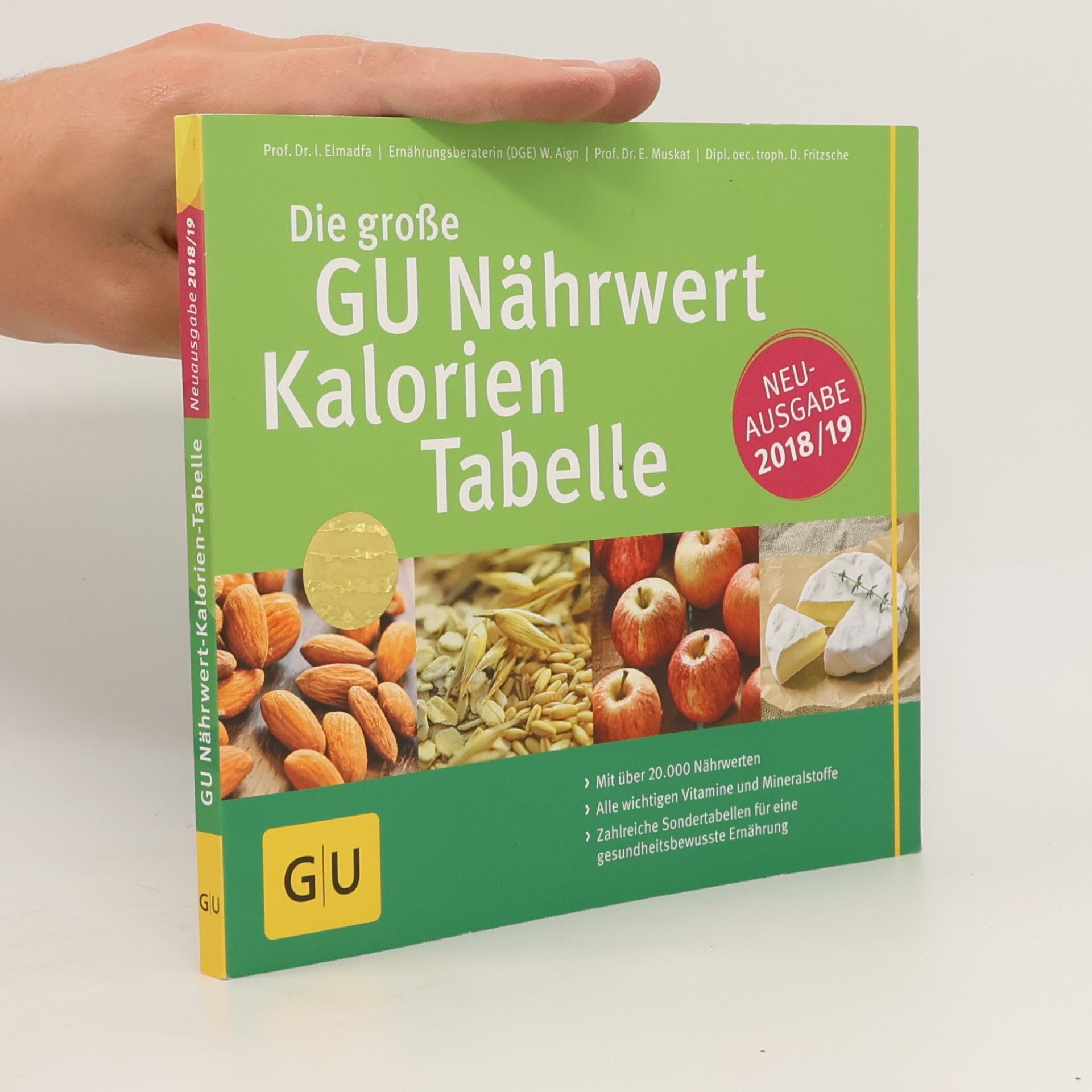Kolektiv autorů Die große GU Nährwert Kalorien Tabelle