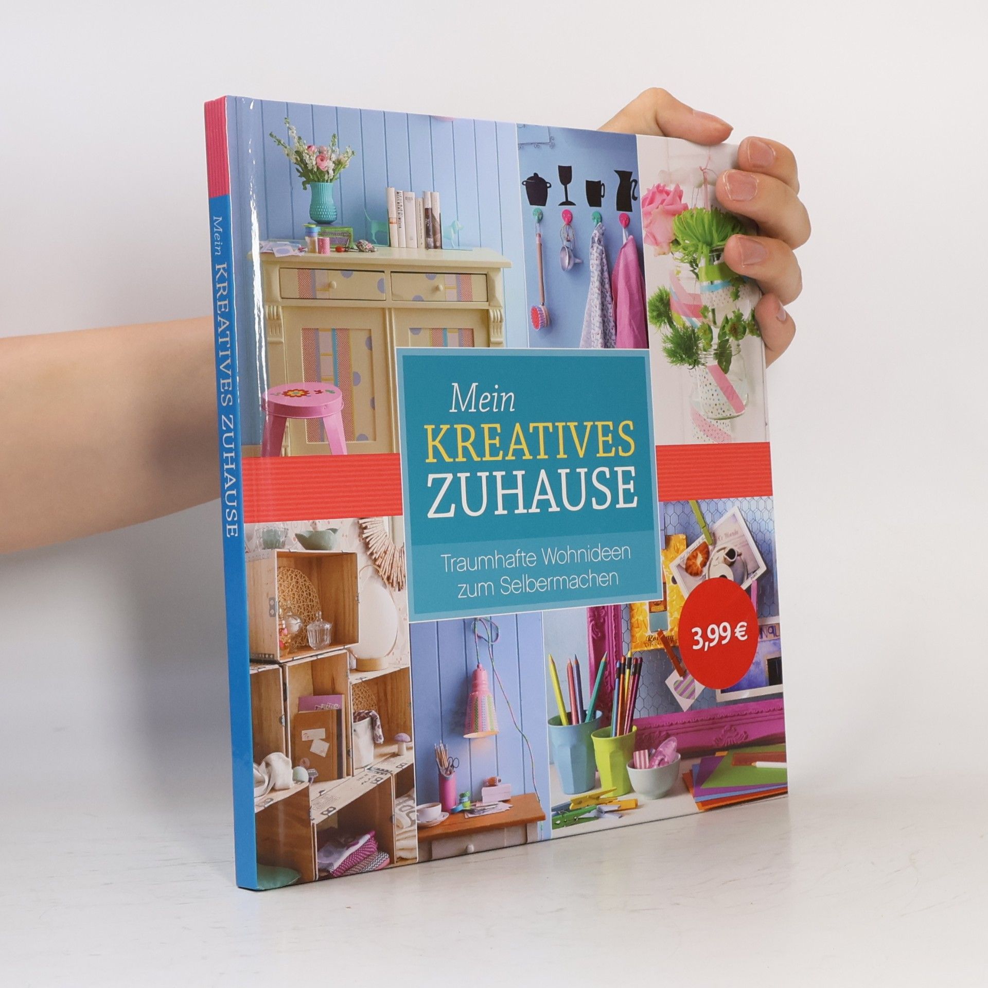 Kolektiv autorů Mein Kreatives Zuhause