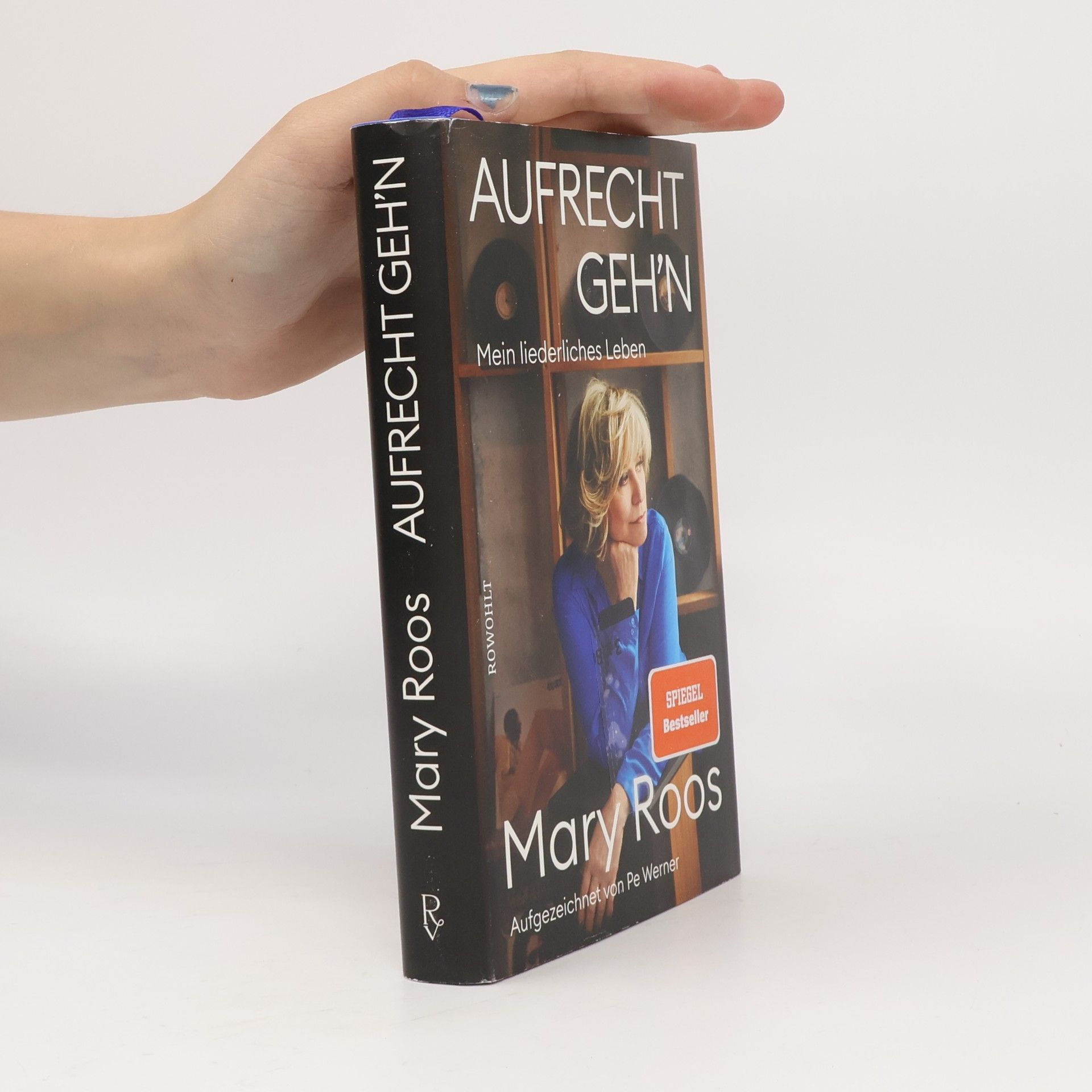 Mary Roos Aufrecht geh'n