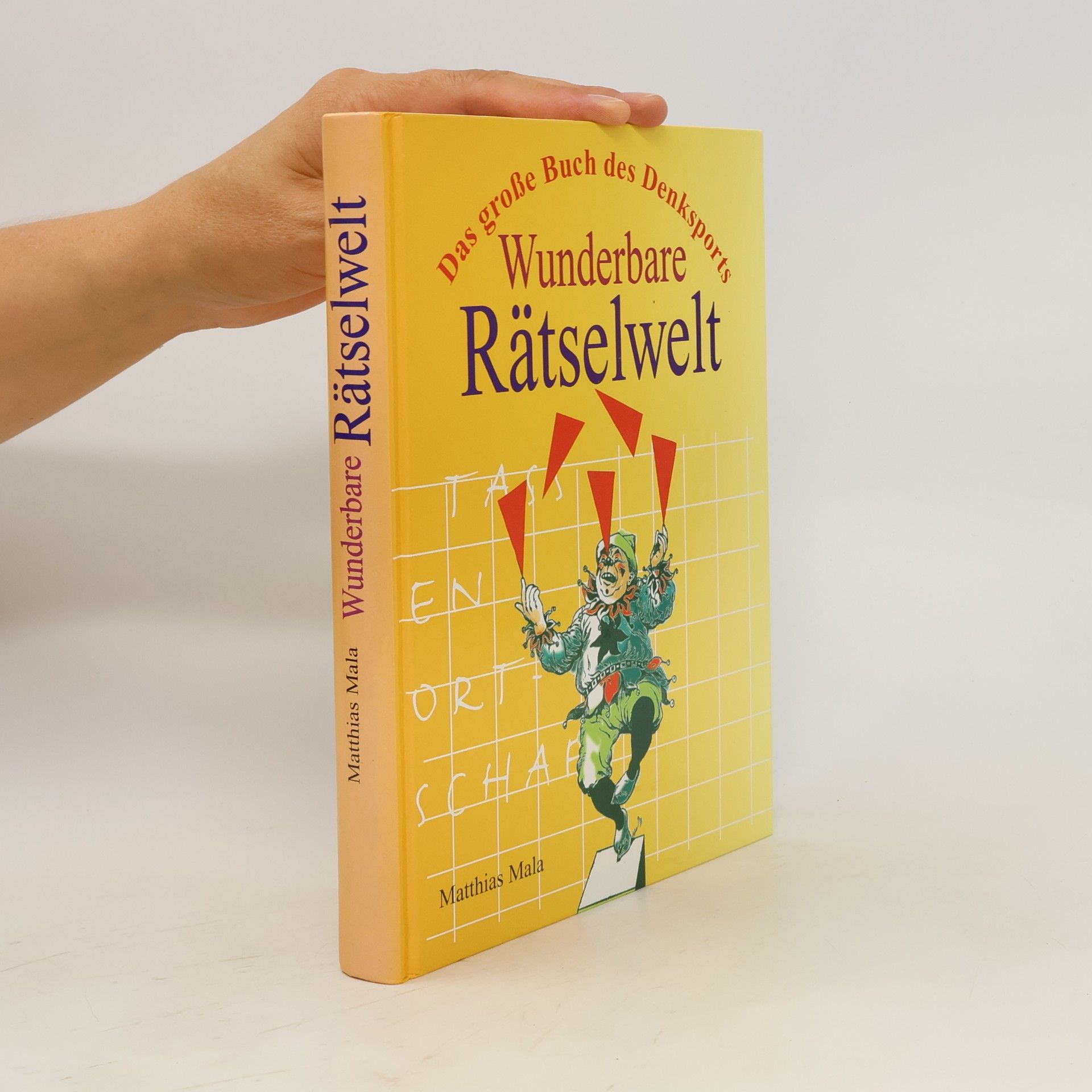Matthias Mala Wunderbare Rätselwelt