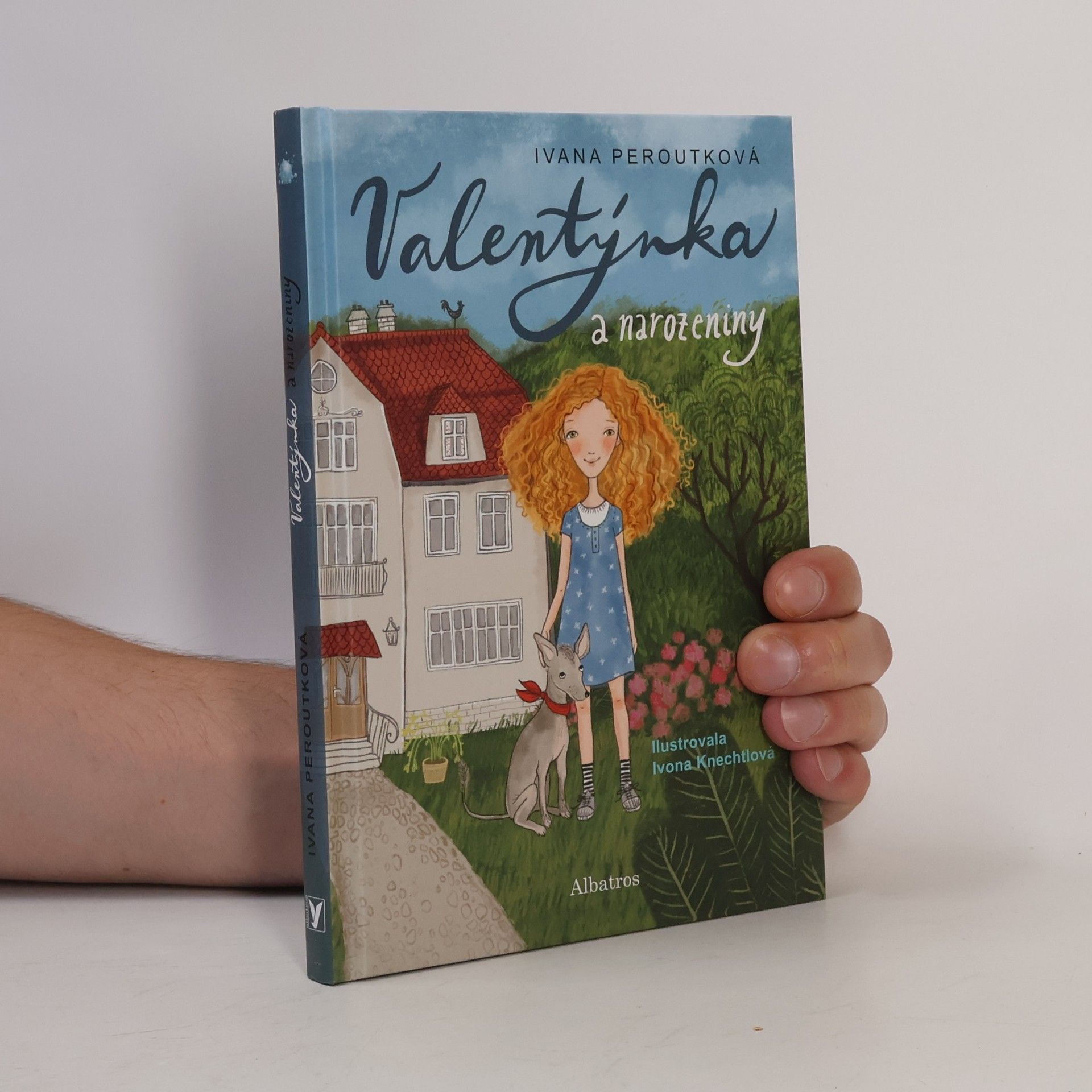 Ivana Peroutková Valentýnka a narozeniny