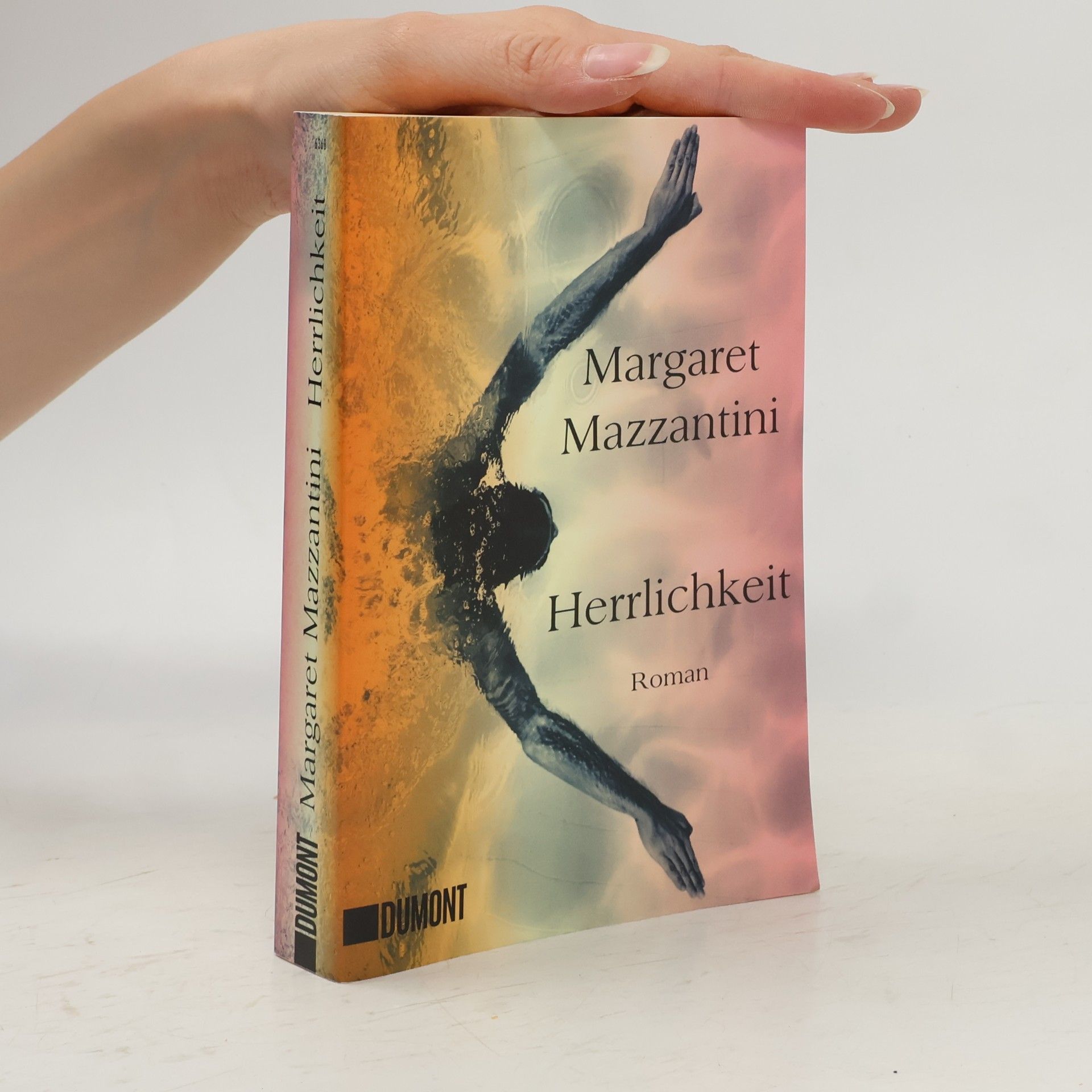 Margaret Mazzantini Herrlichkeit