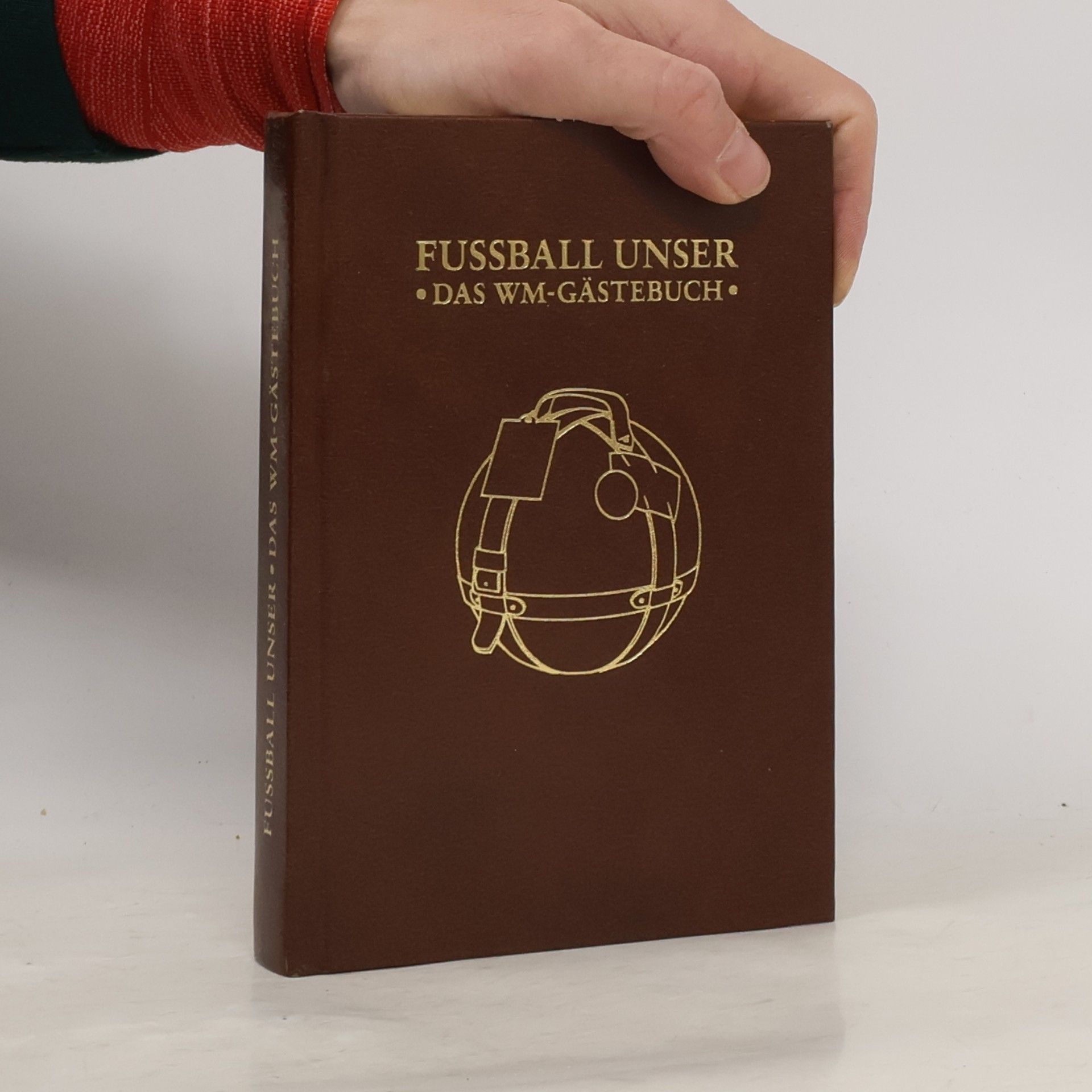 Torsten Feuerstein Fußball unser. Das WM-Gästebuch