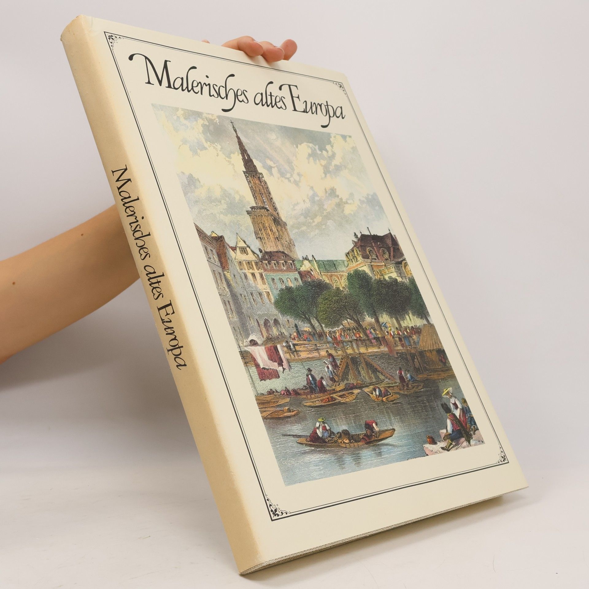 Autorenkollektiv Malerisches altes Europa