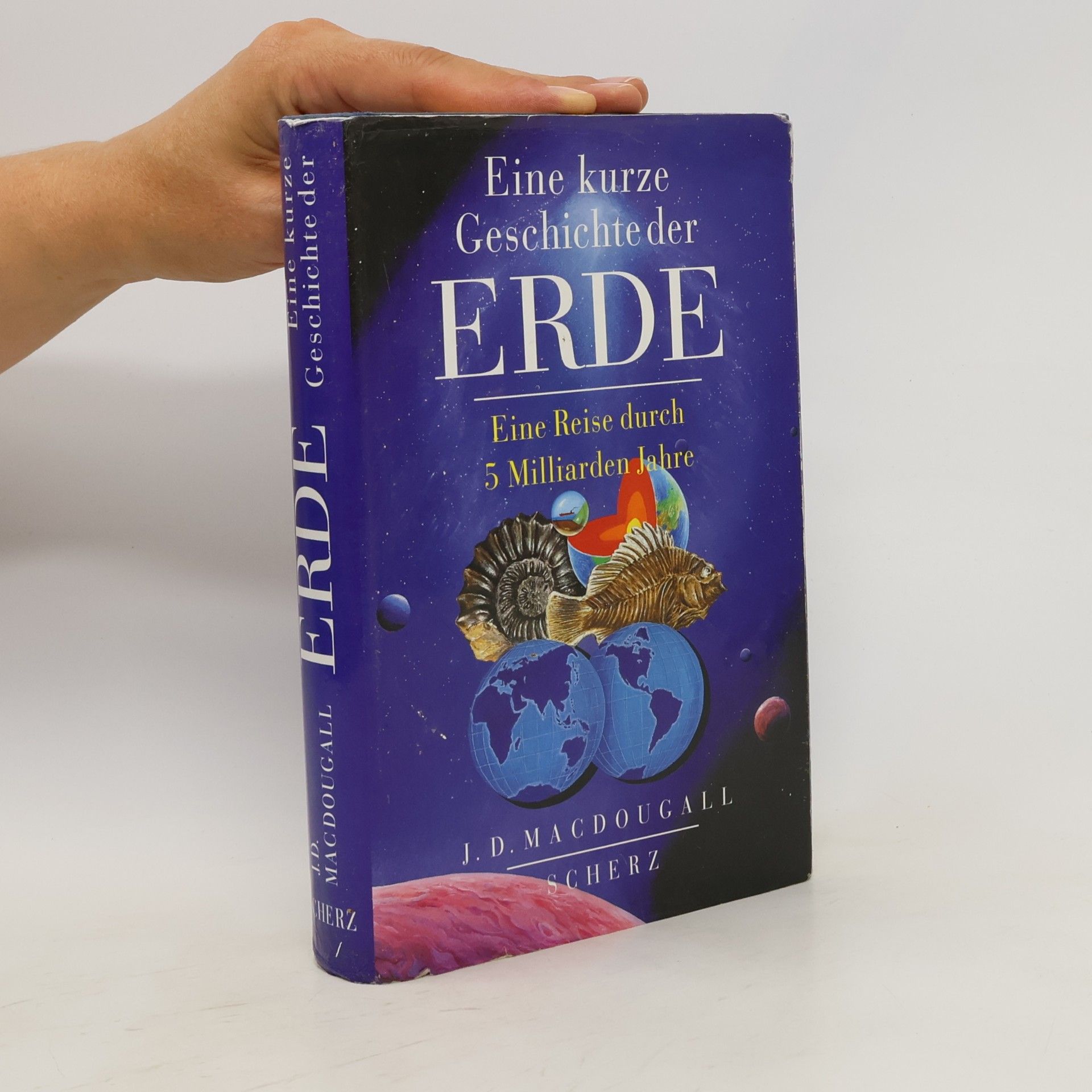 John D. Macdougall Eine kurze Geschichte der Erde