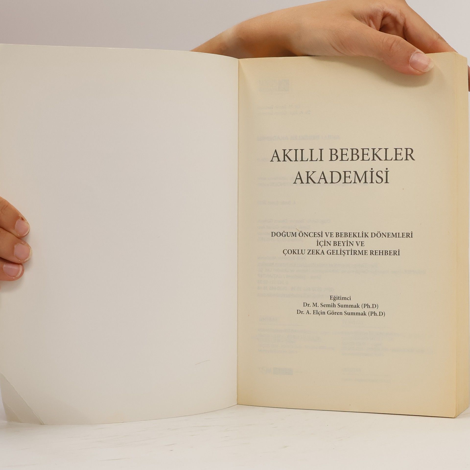 Dr. M. Semih Summak Akıllı Bebekler Akademisi