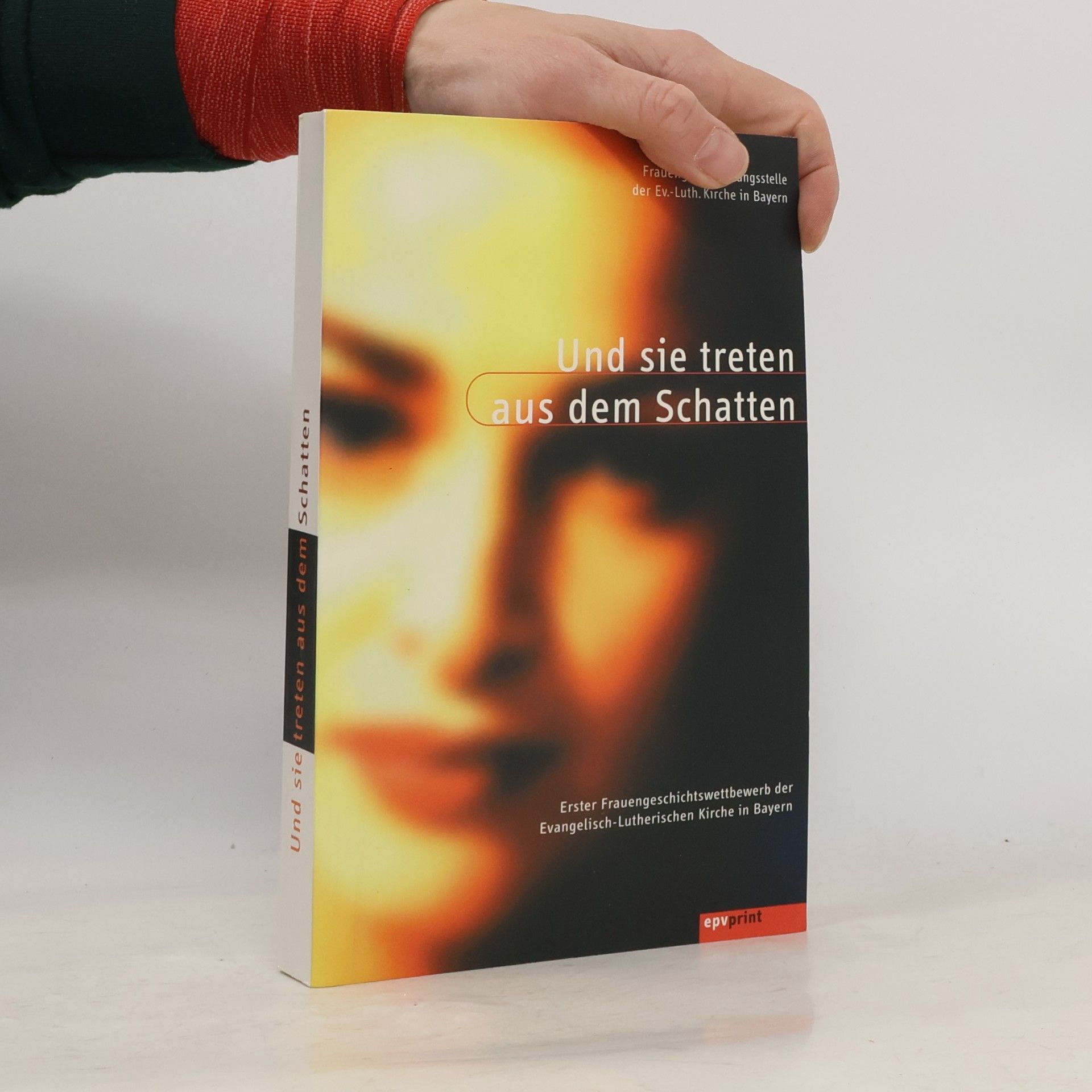 Sigrid Schneider-Grube Und sie treten aus dem Schatten