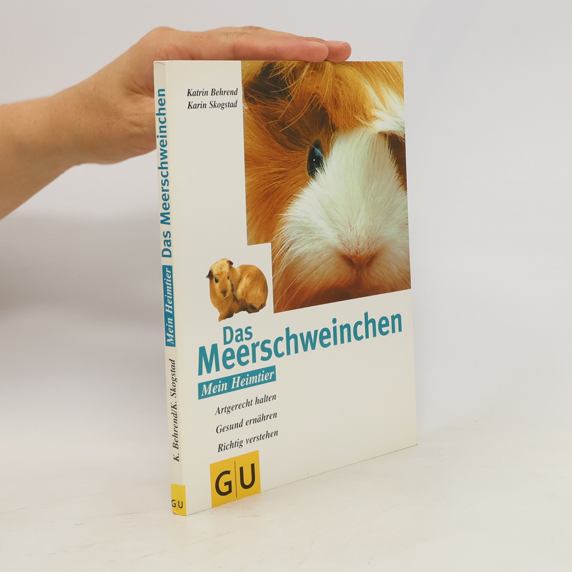 Katrin Behrend Das Meerschweinchen