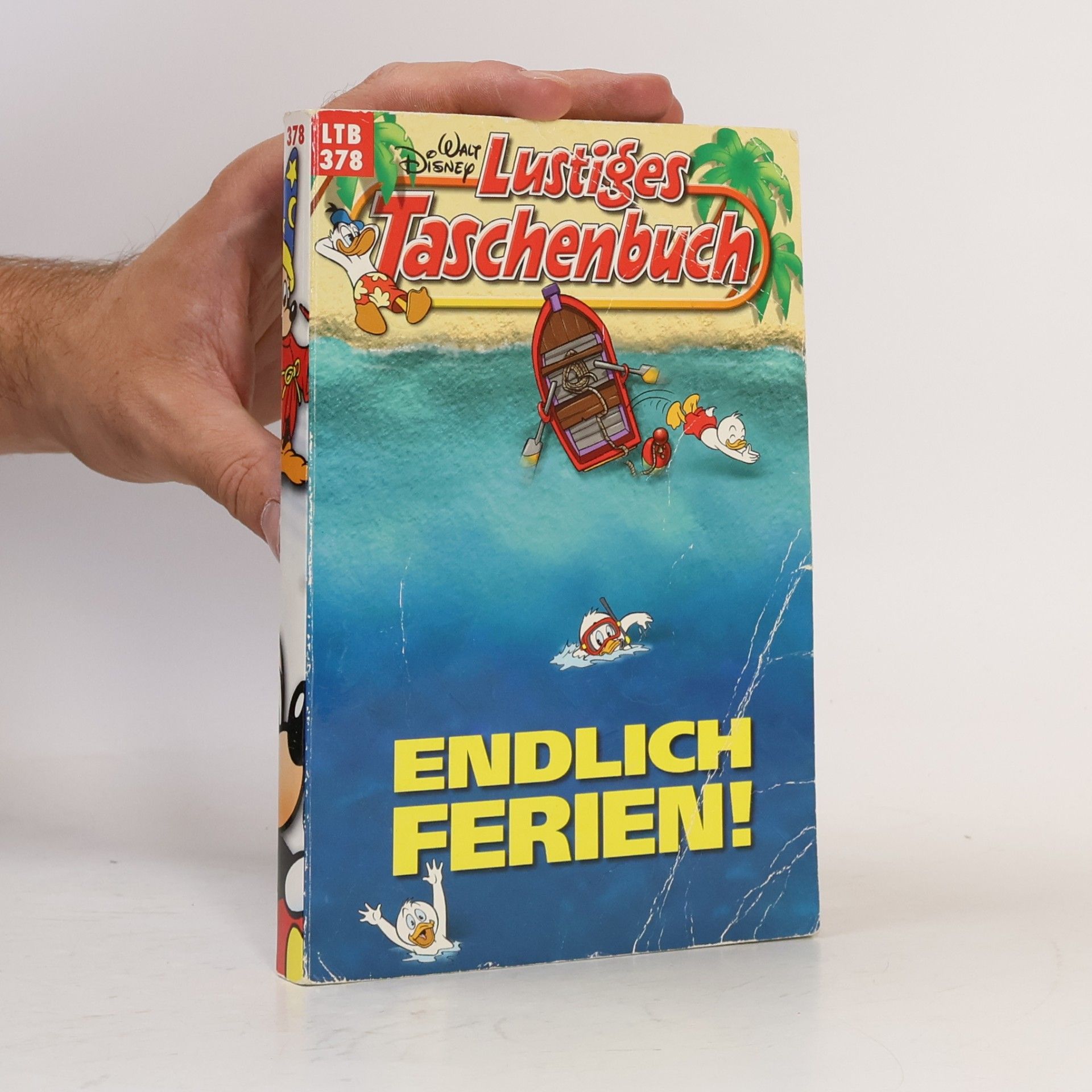 Walt Disney Lustiges Taschenbuch 378. Endlich Ferien!