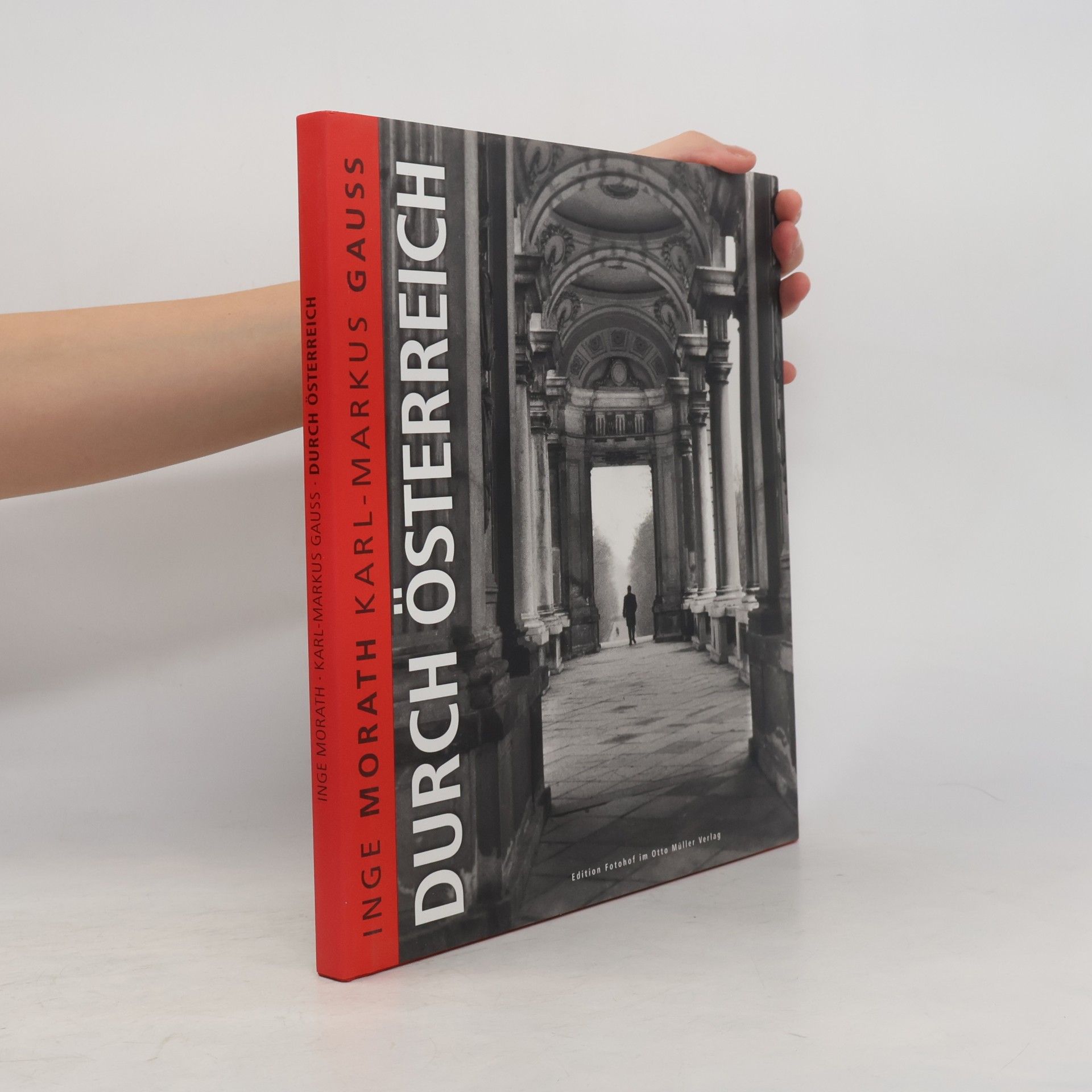 Karl-Markus Gauß Durch Österreich