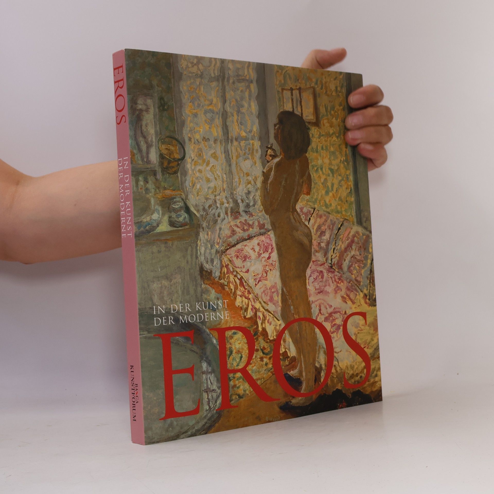 Autores varios In der Kunst der moderne. Eros
