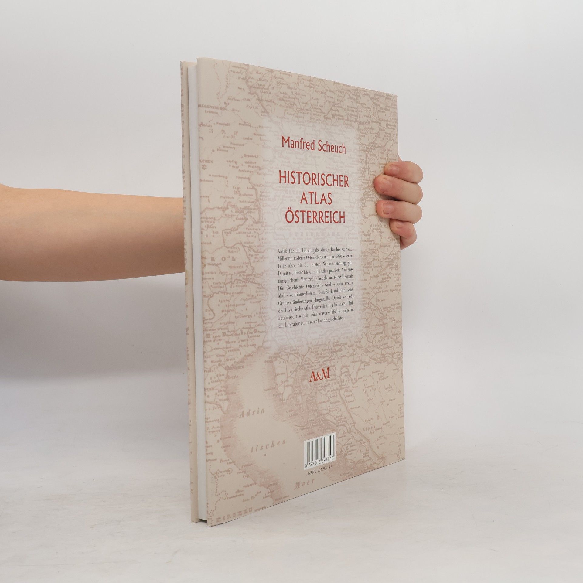 Manfred Scheuch Historischer Atlas Österreich