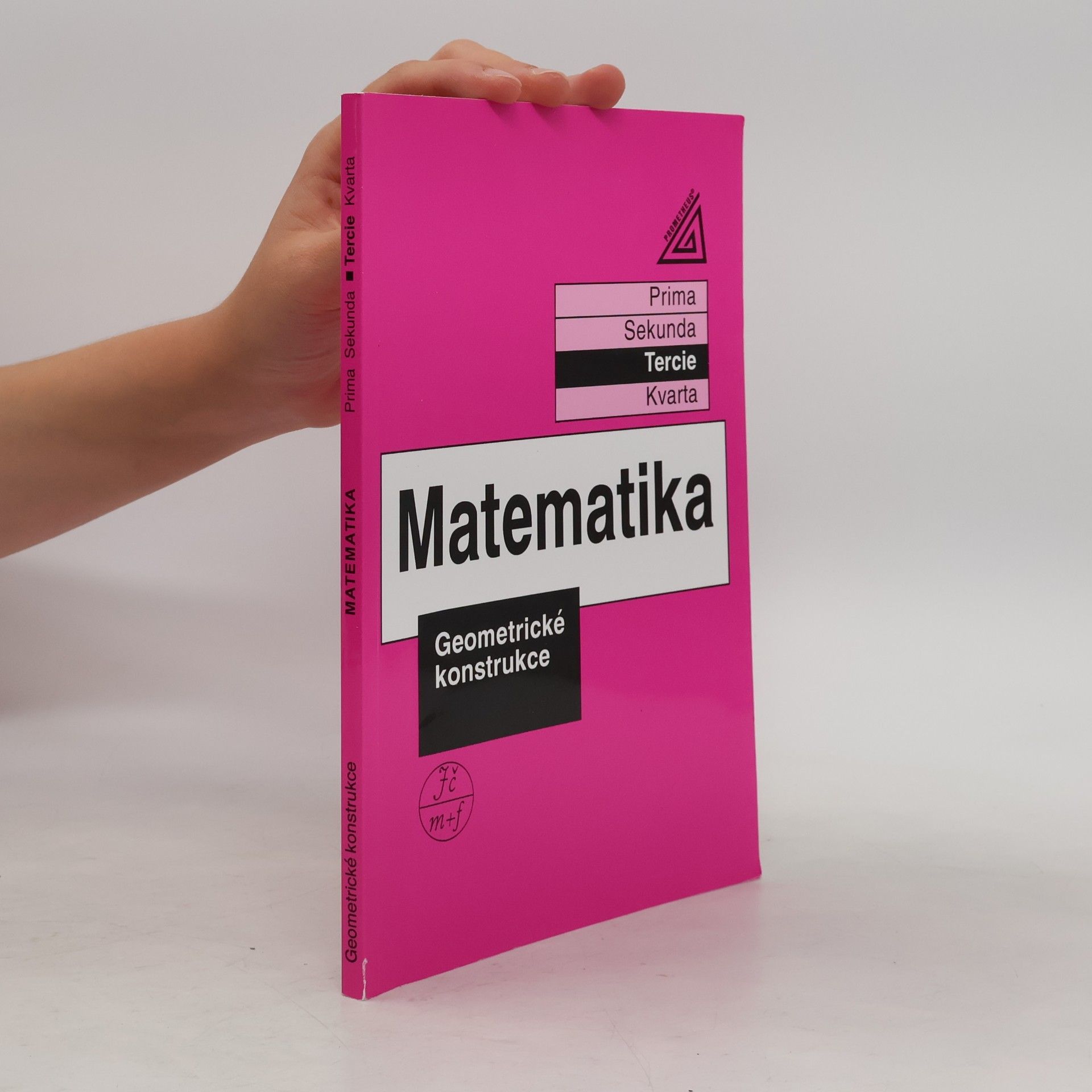 Eva Jančovičová Matematika. Tercie. Geometrické konstrukce