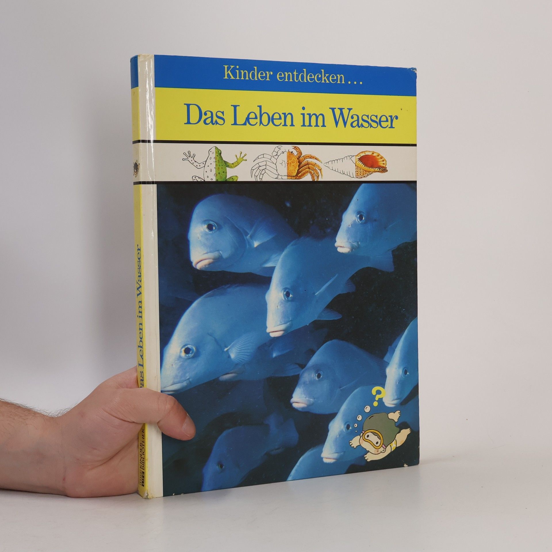Winston S. Priest Kinder entdecken... Das Leben im Wasser