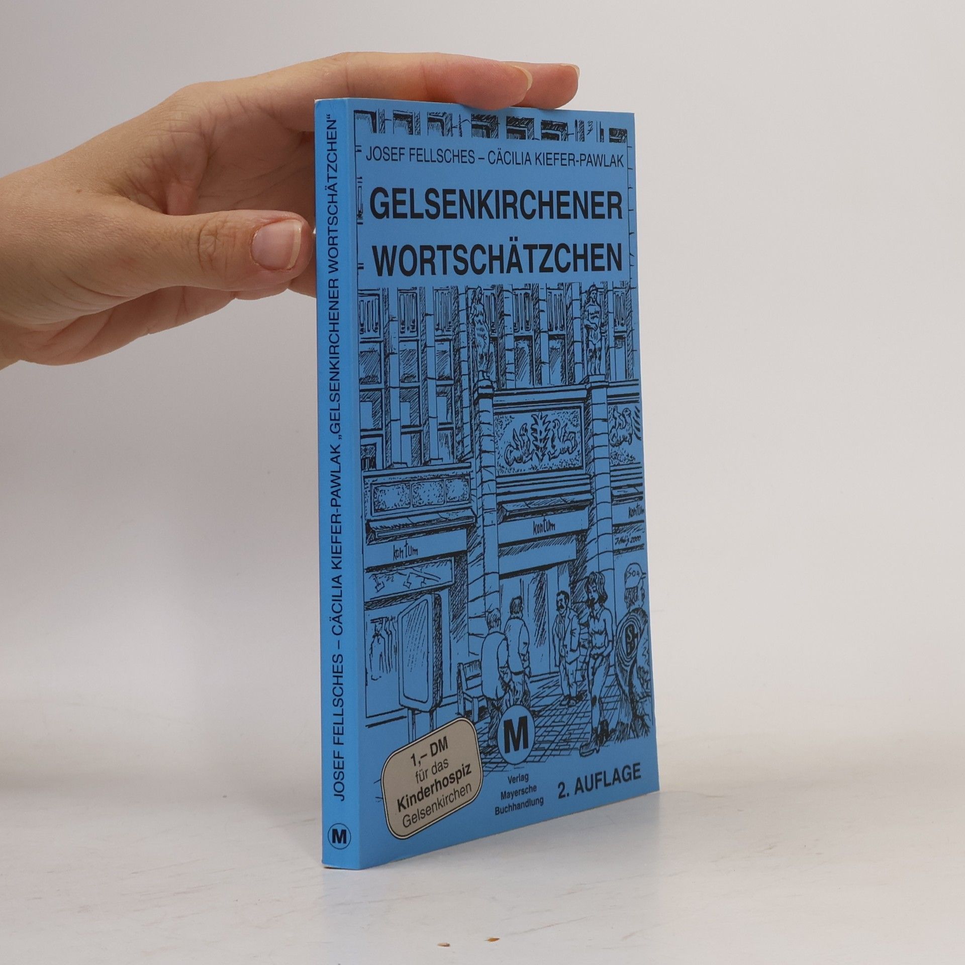 Cäcilia Kiefer-Pawlak Gelsenkirchener Wortschätzchen - 2. Auflage