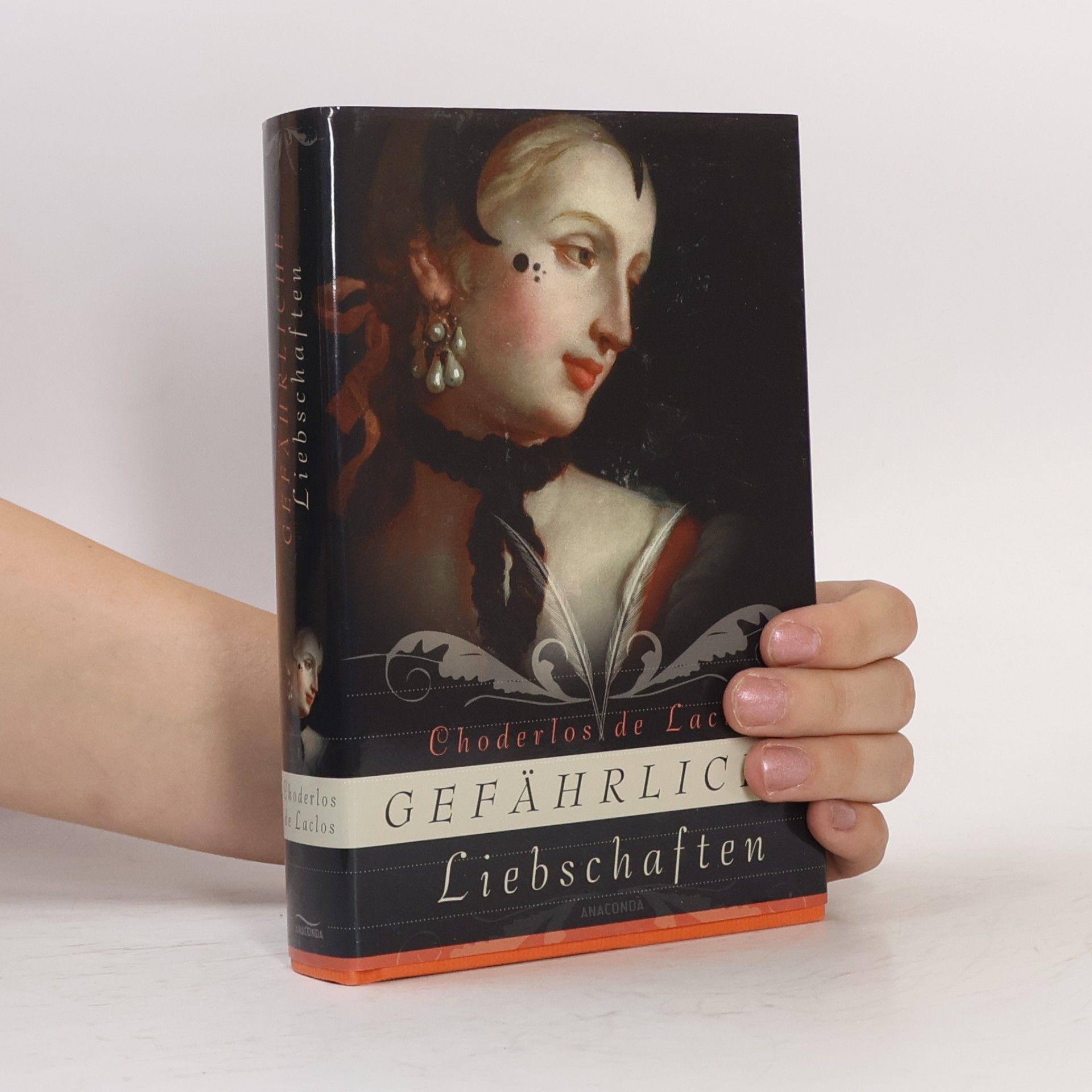Pierre Choderlos de Laclos Gefährliche Liebschaften