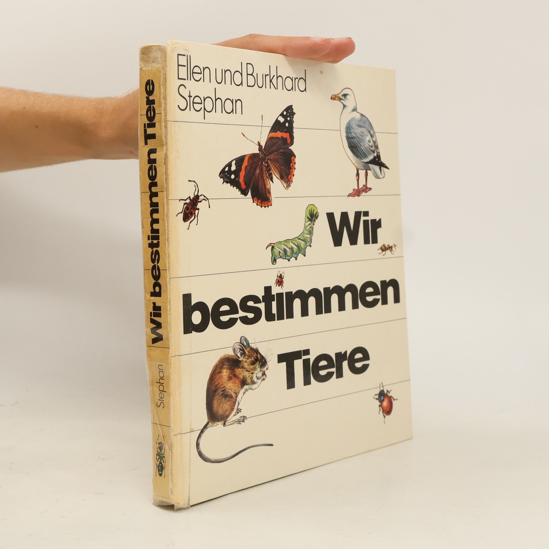 Burkhard Stephan Wir bestimmen Tiere