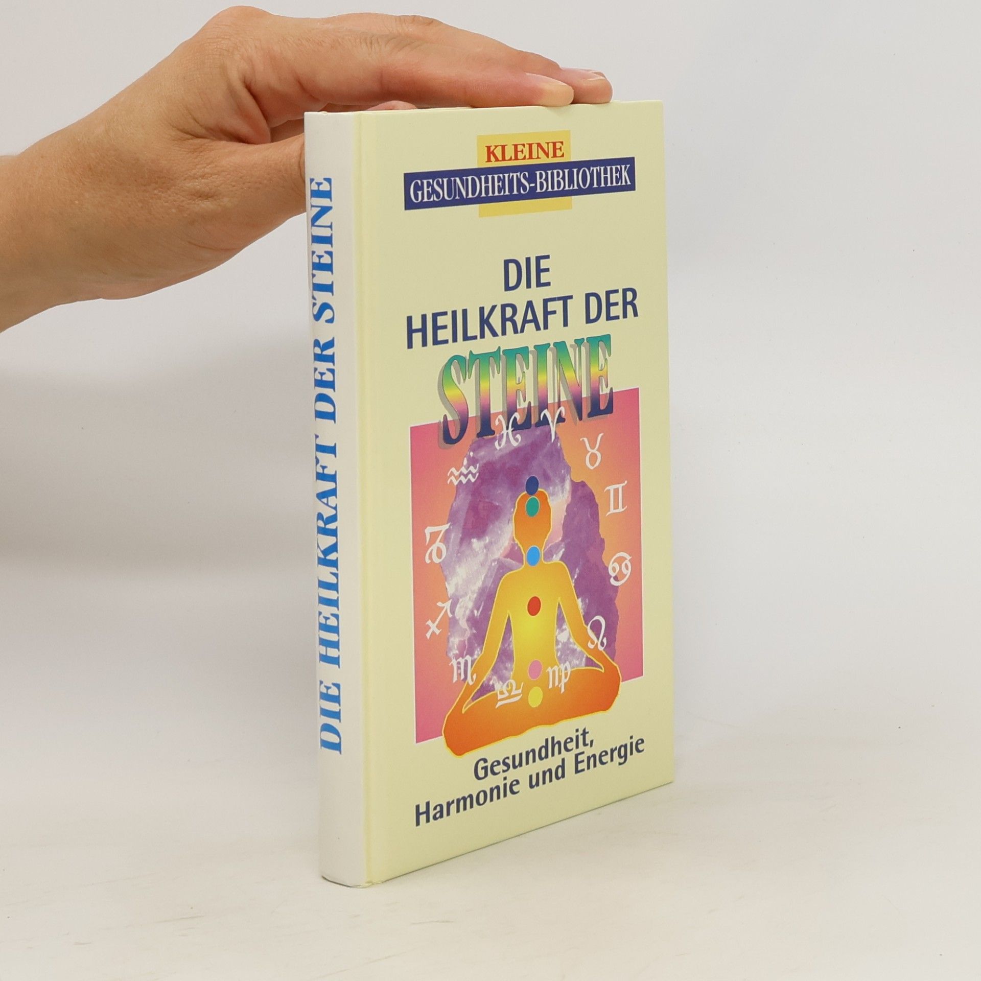 Die Heilkraft der Steine