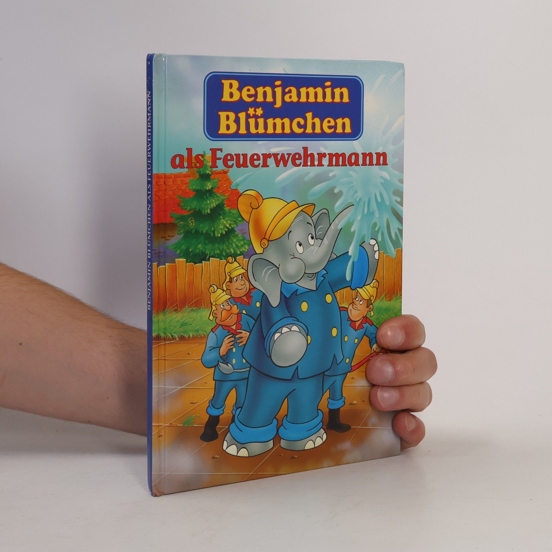 Autorenkollektiv Benjamin Blümchen als Feuerwehrmann