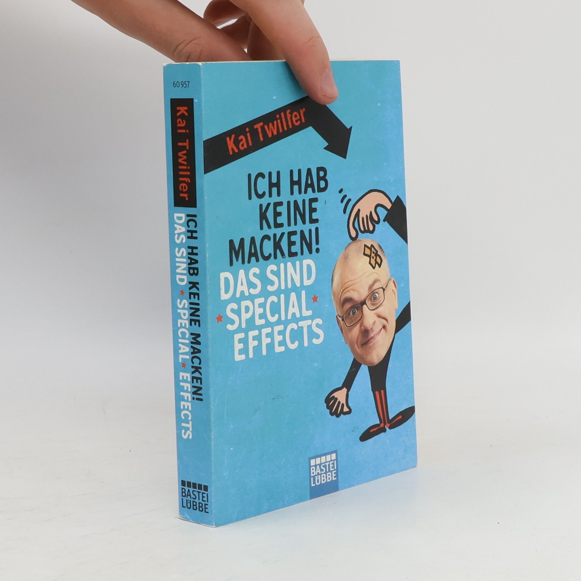 Kai Twilfer Ich hab keine Macken! Das sind Special Effects