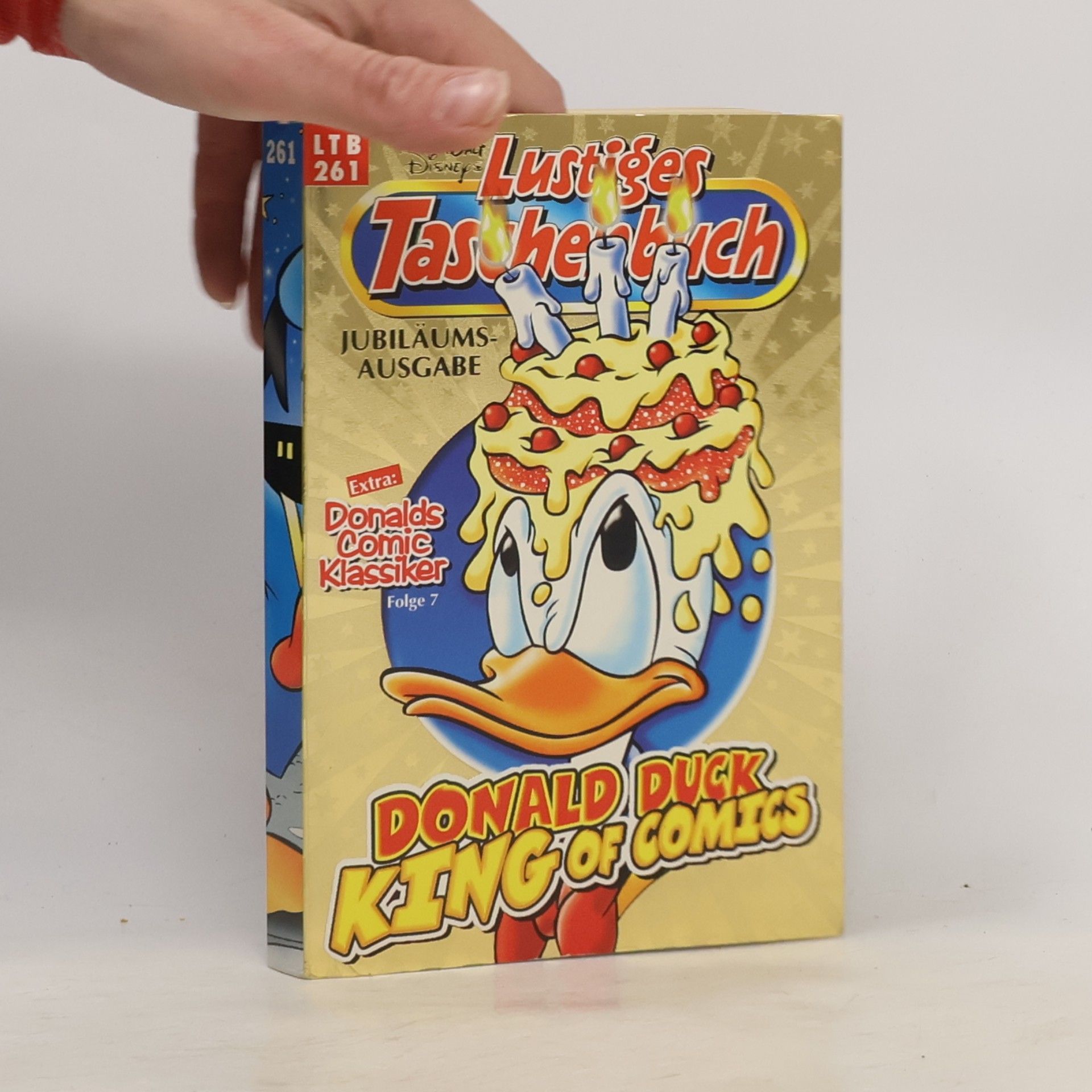 Walt Disney Lustiges Taschenbuch 261. Donald Duck King of Comics