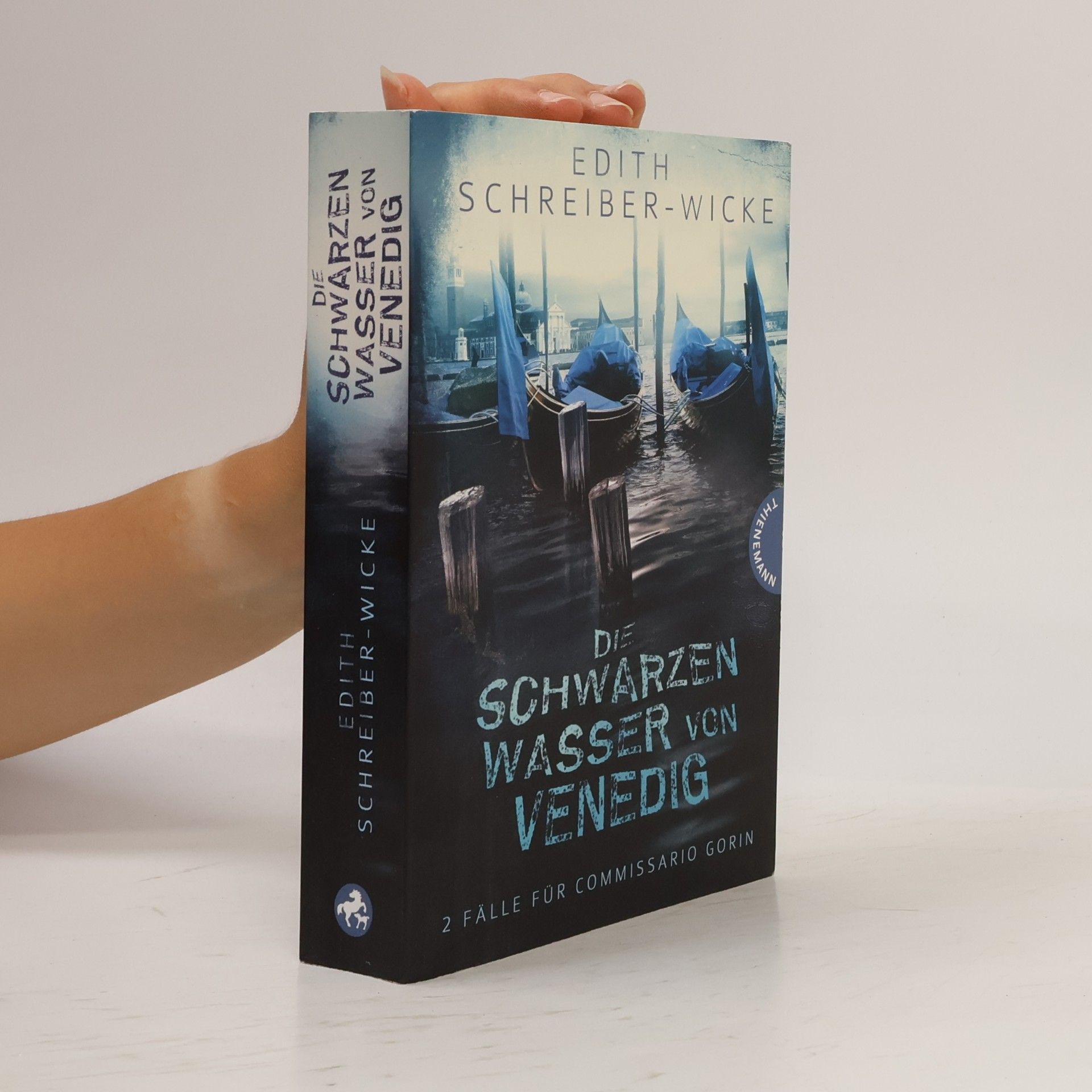 Edith Schreiber-Wicke Die schwarzen Wasser von Venedig