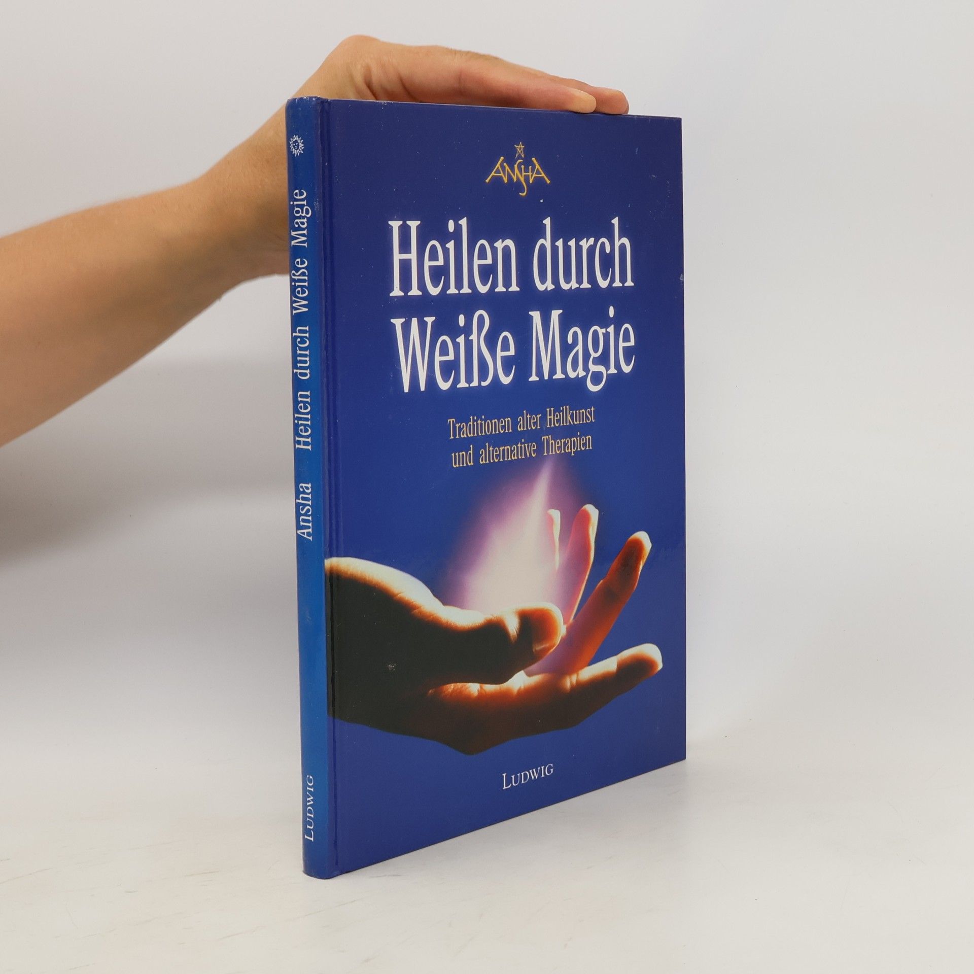 Ansha Heilen durch weiße Magie