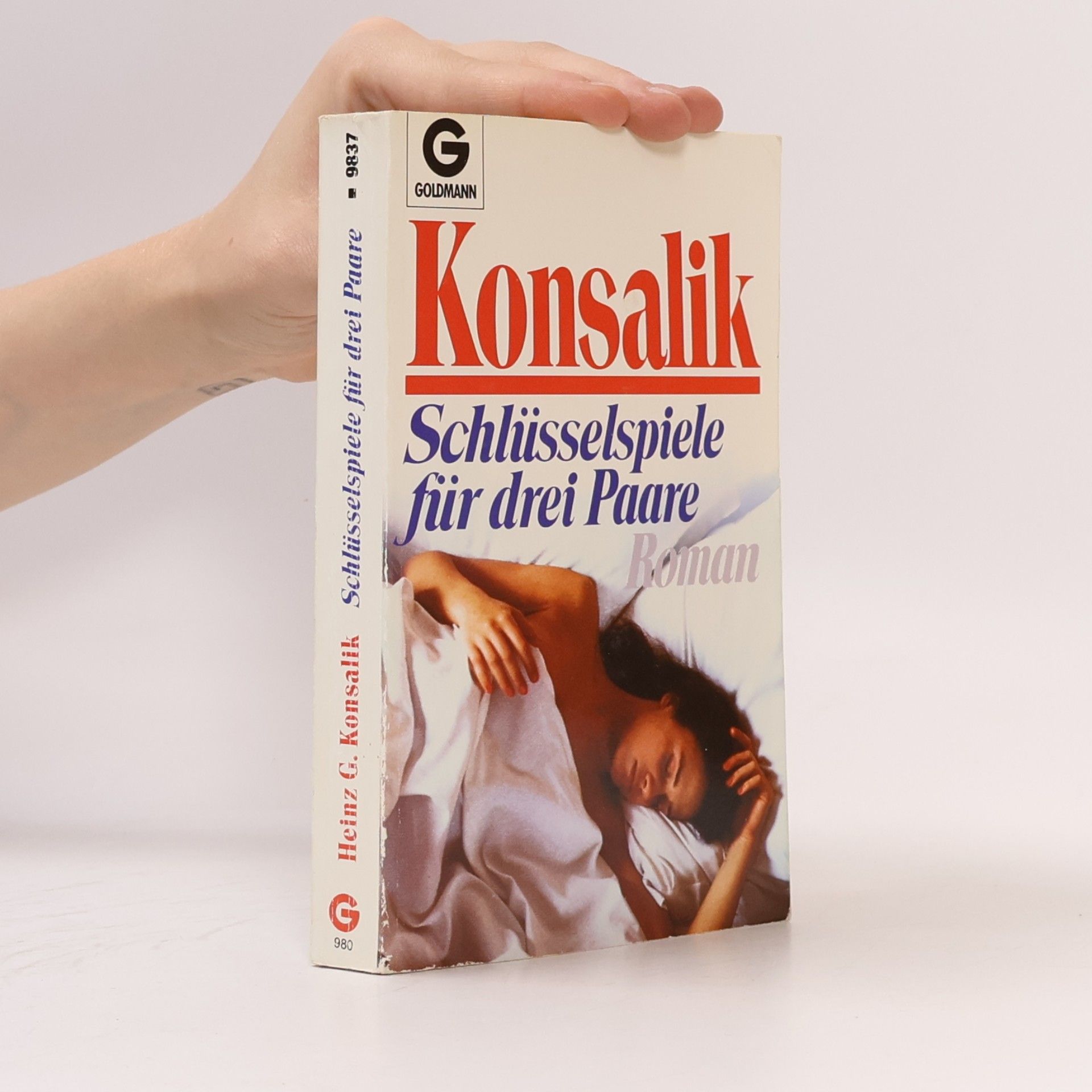 Heinz Günther Konsalik Schlüsselspiele für drei Paare