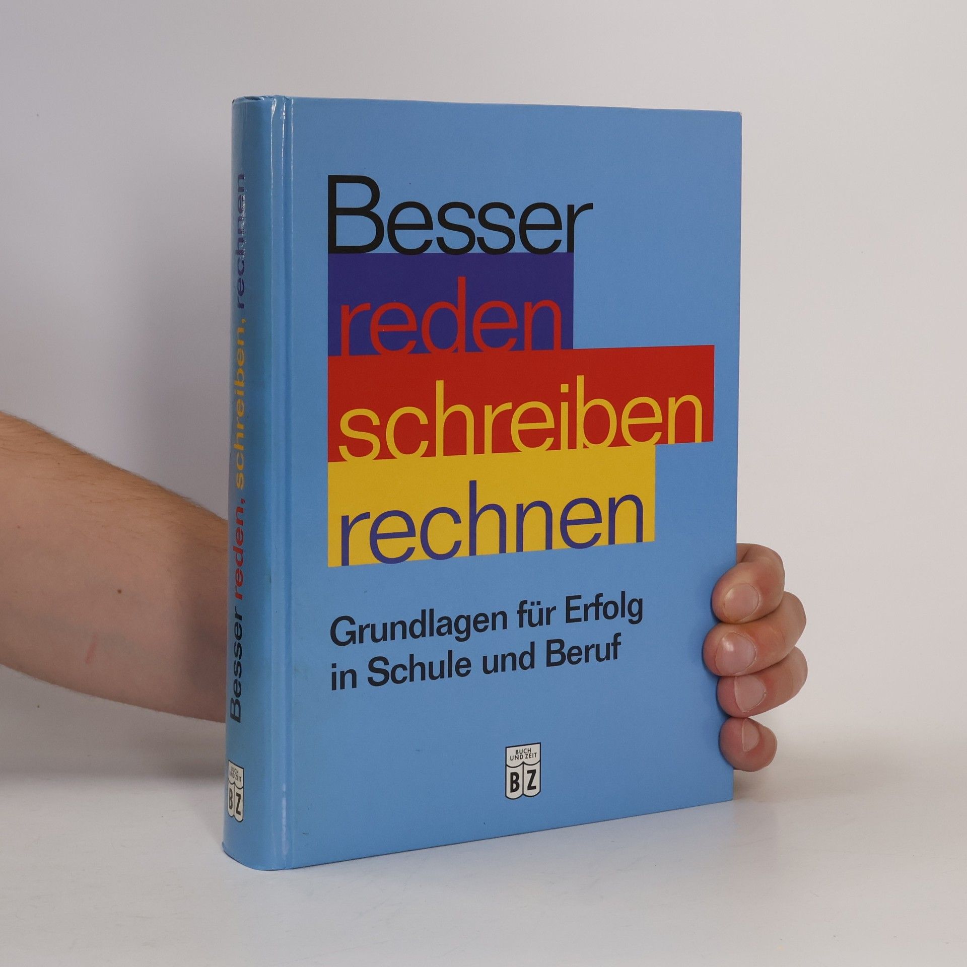 Kristian S. Weidenfeld Besser reden, schreiben, rechnen