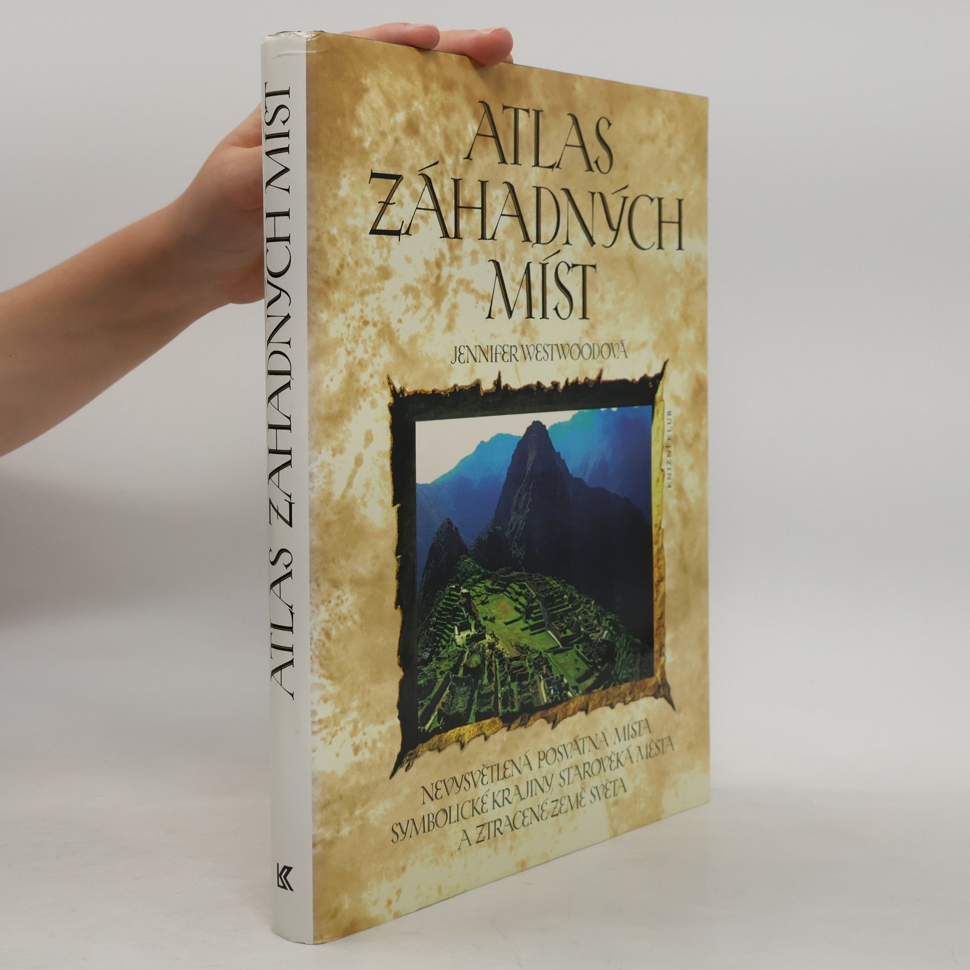 Jennifer Westwood Atlas záhadných míst