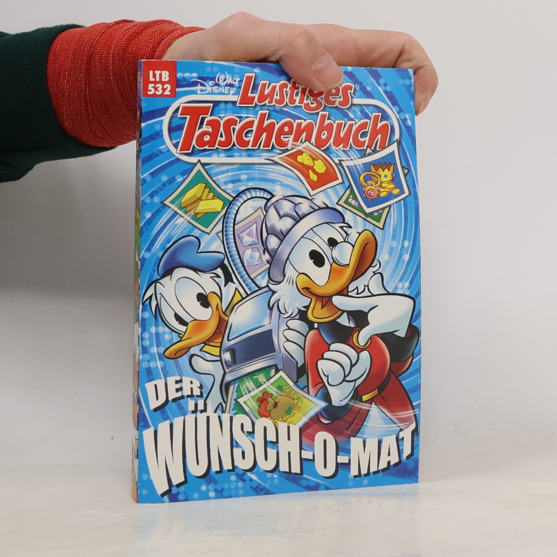 Walt Disney Lustiges Taschenbuch 532. Der Wünsch-o-mat