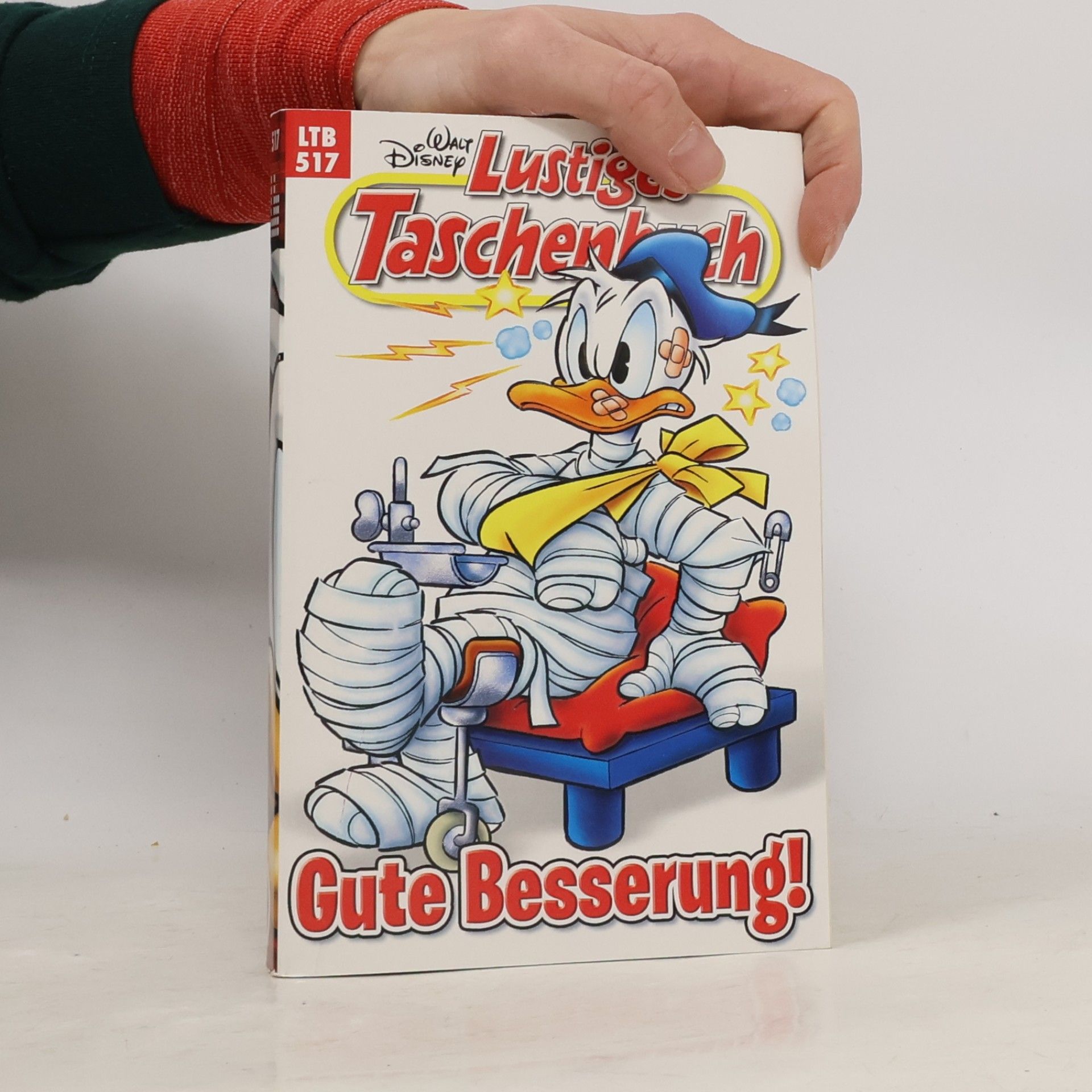 Walt Disney Lustiges Taschenbuch 517. Gute Besserung!