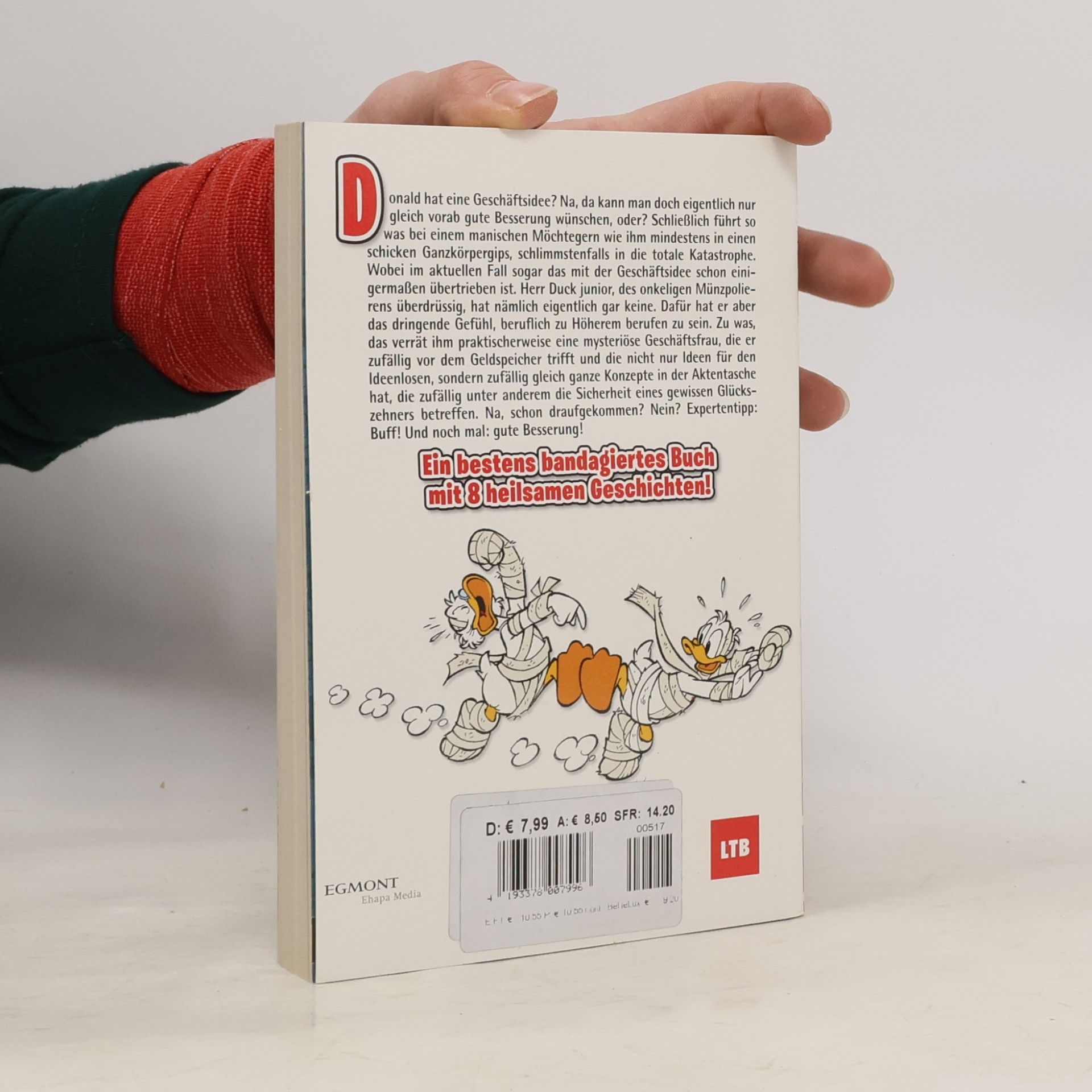 Walt Disney Lustiges Taschenbuch 517. Gute Besserung!