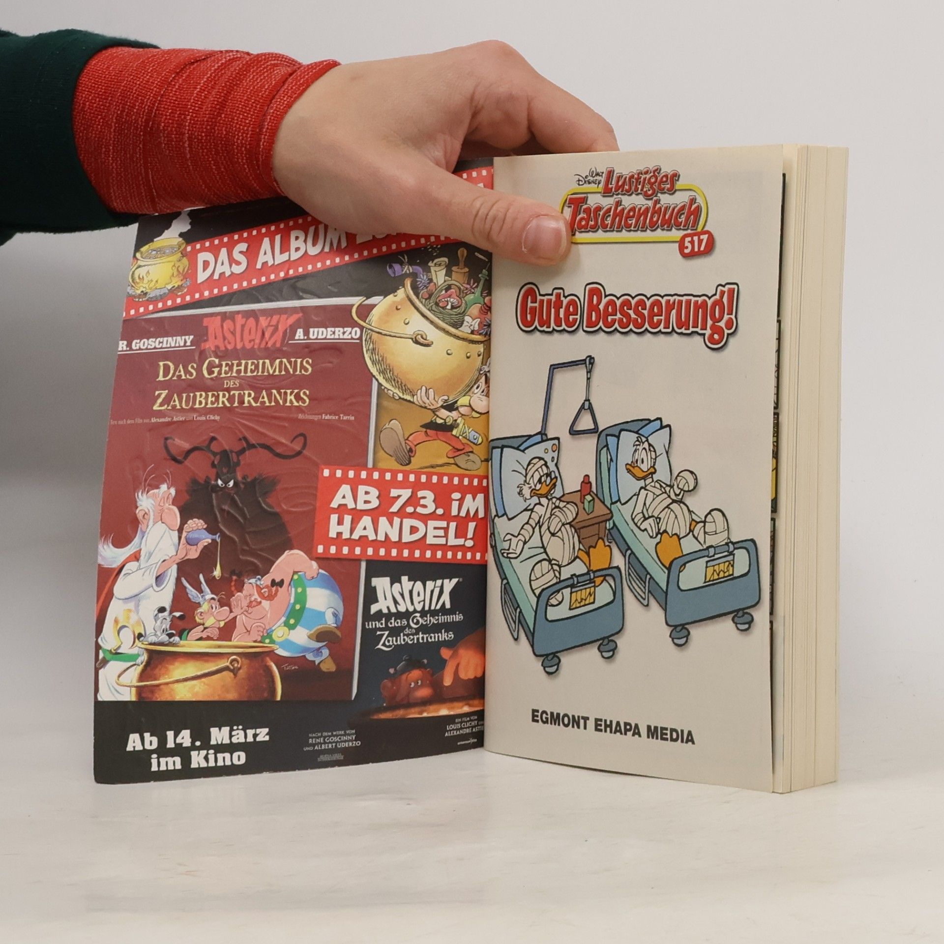 Walt Disney Lustiges Taschenbuch 517. Gute Besserung!