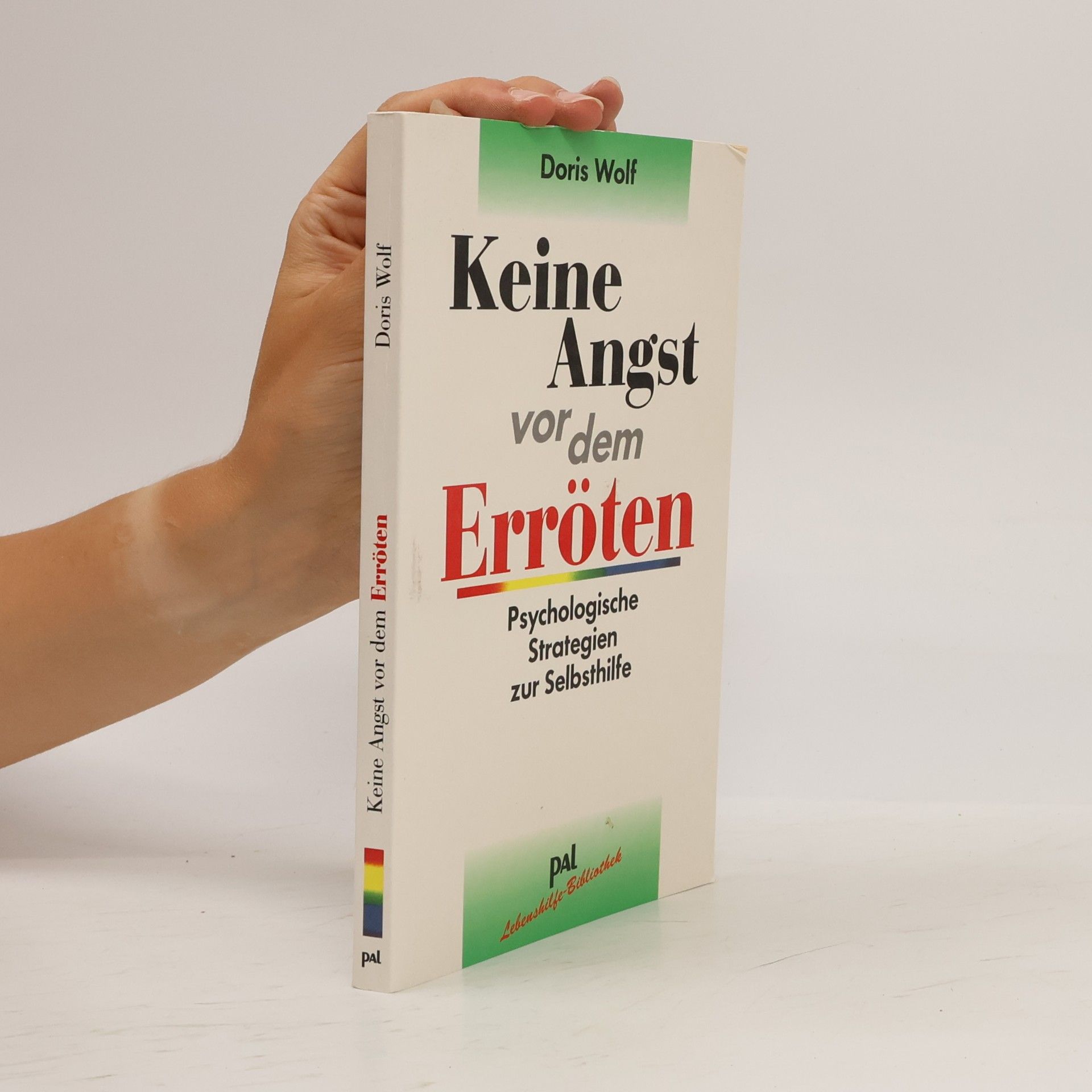 Doris Wolf Keine Angst vor dem Erröten