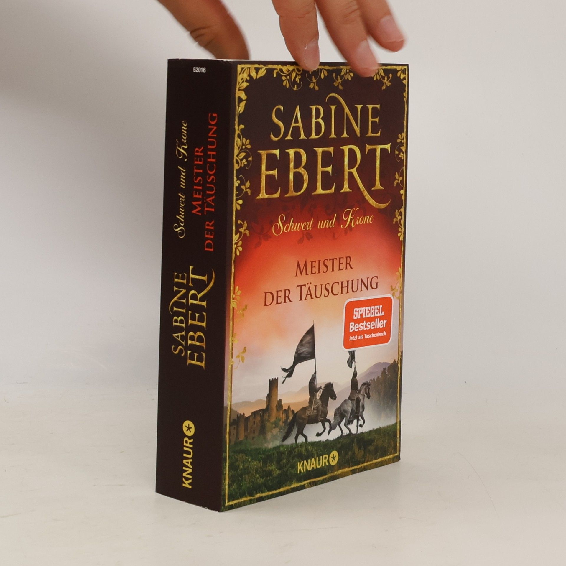 Sabine Ebert Schwert und Krone - Meister der Täuschung