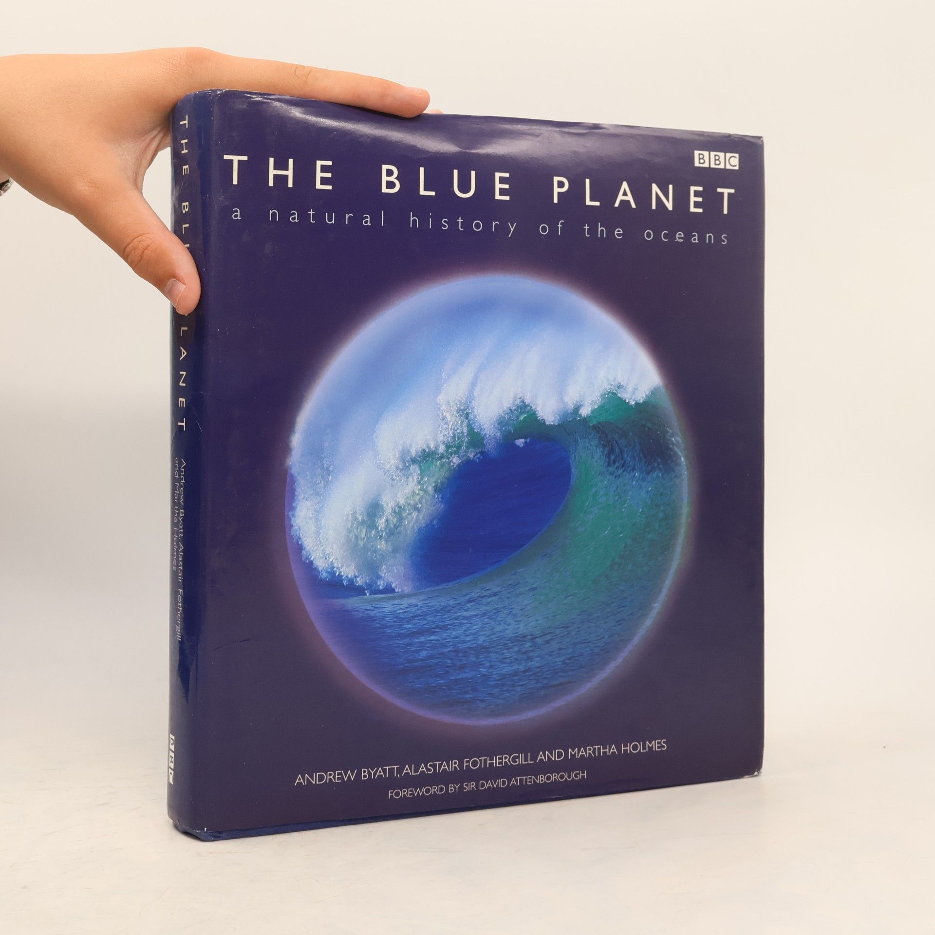 Kolektiv autorů The Blue Planet: A Natural History of the Oceans