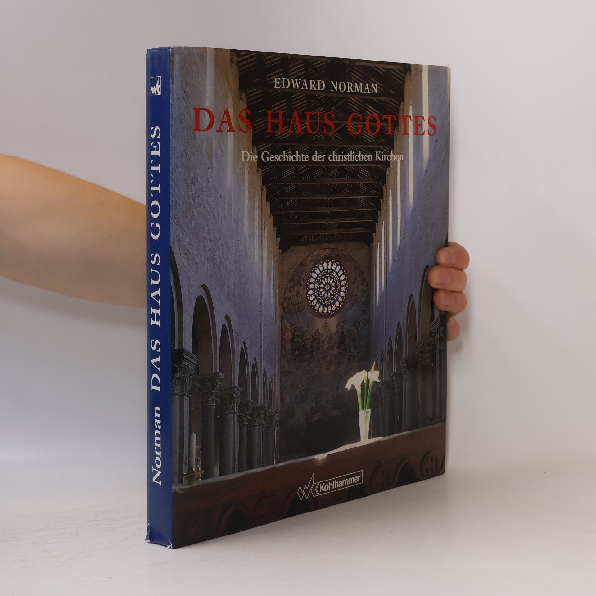 Edward R. Norman Das Haus Gottes