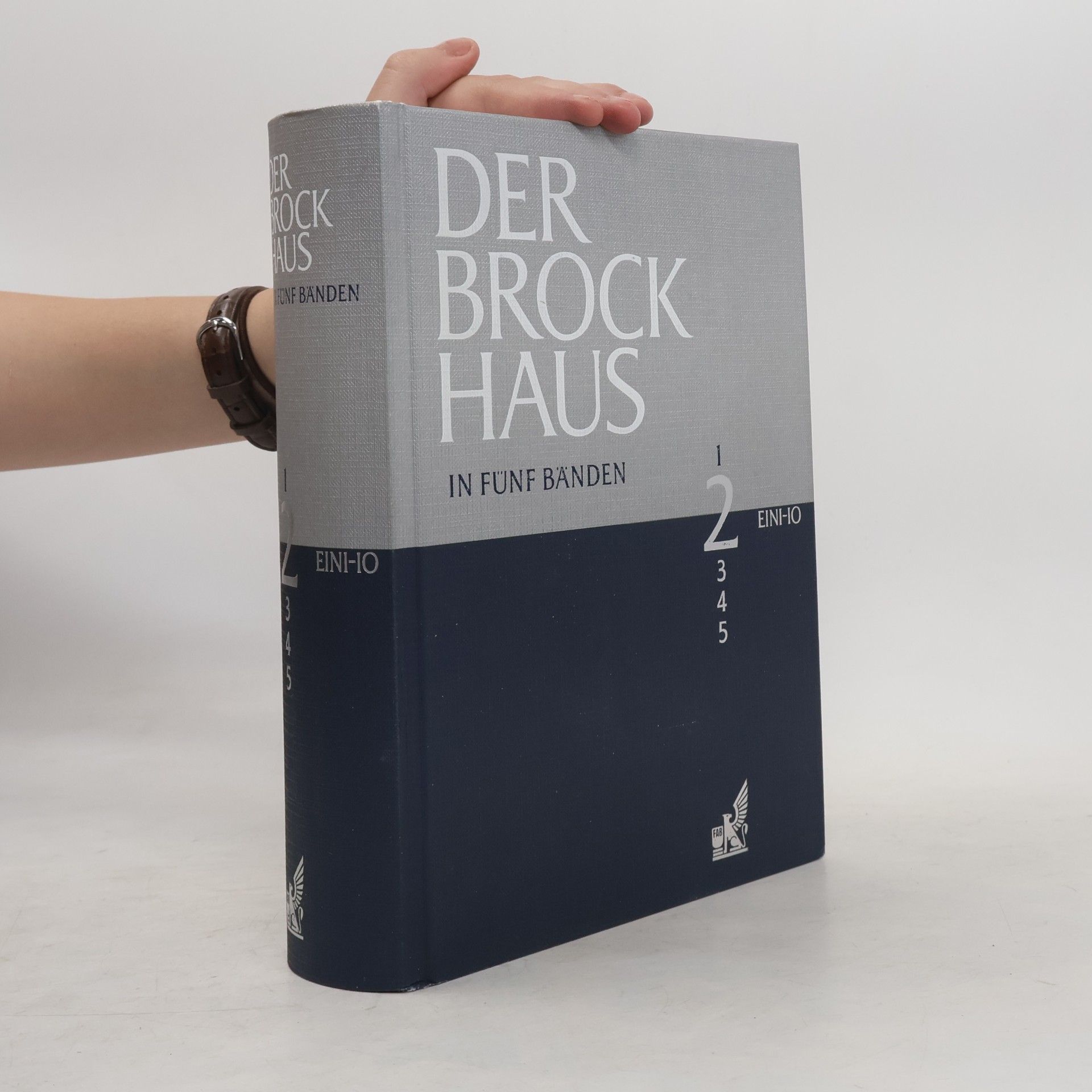 Various authors Der Brockhaus in fünf Bänden 2. Eini-Io