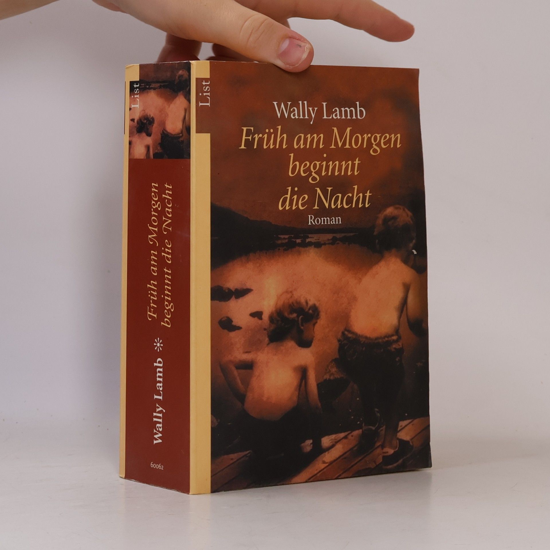 Wally Lamb Früh am Morgen beginnt die Nacht
