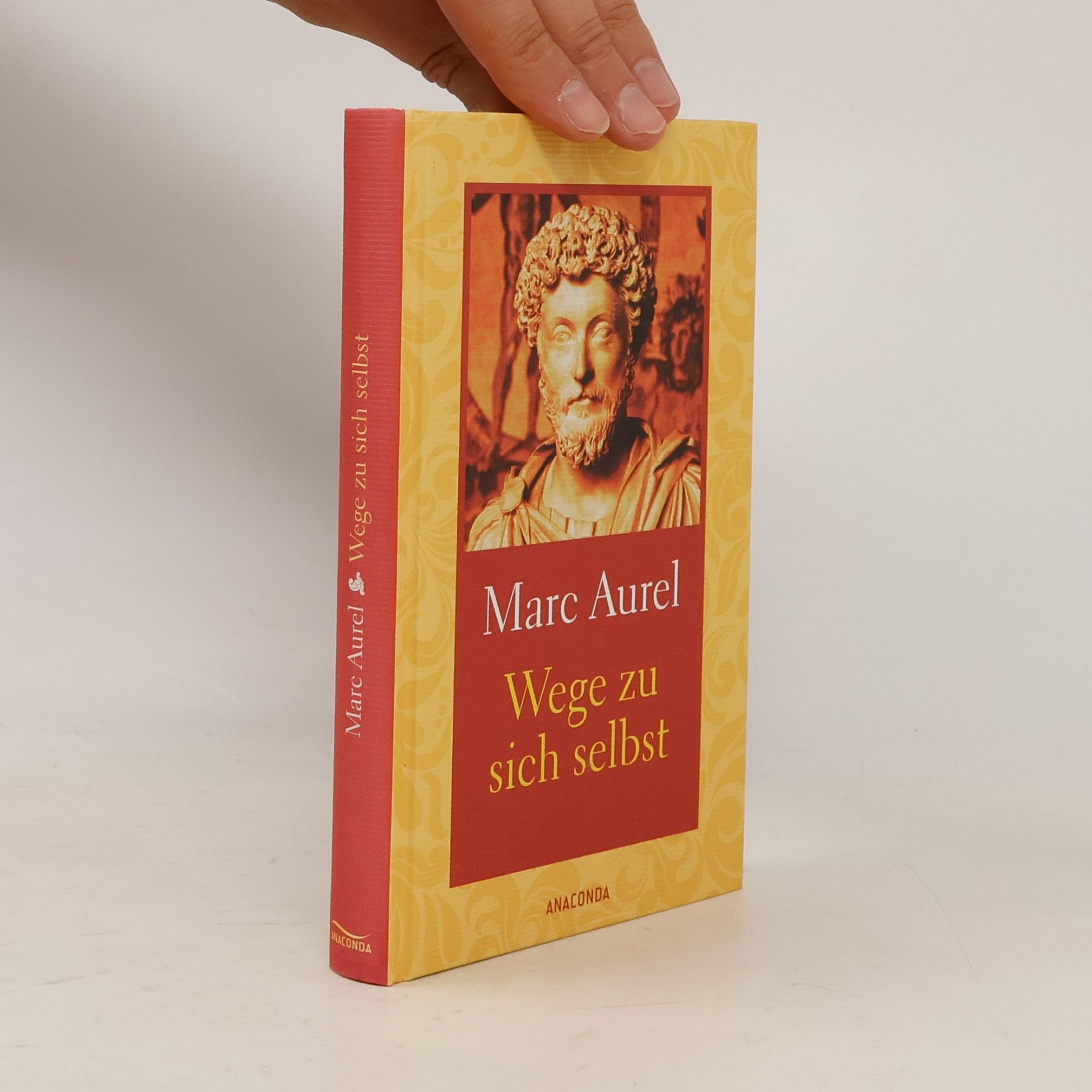 Antoninus Marcus Aurelius Wege zu sich selbst