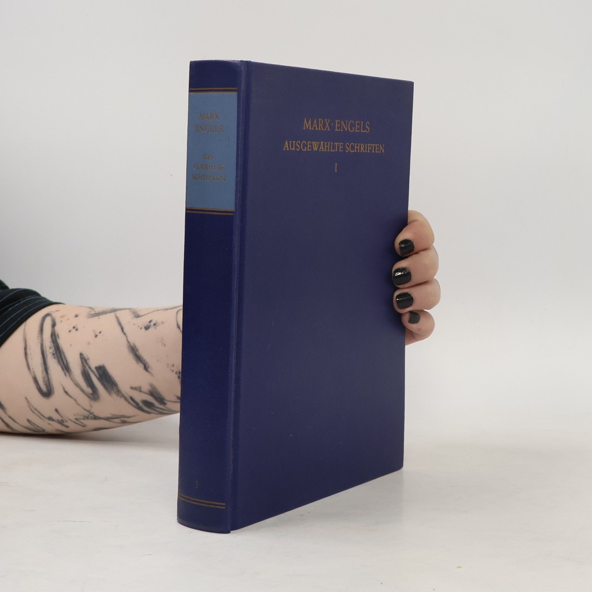 Karl Marx Ausgewählte Schriften I
