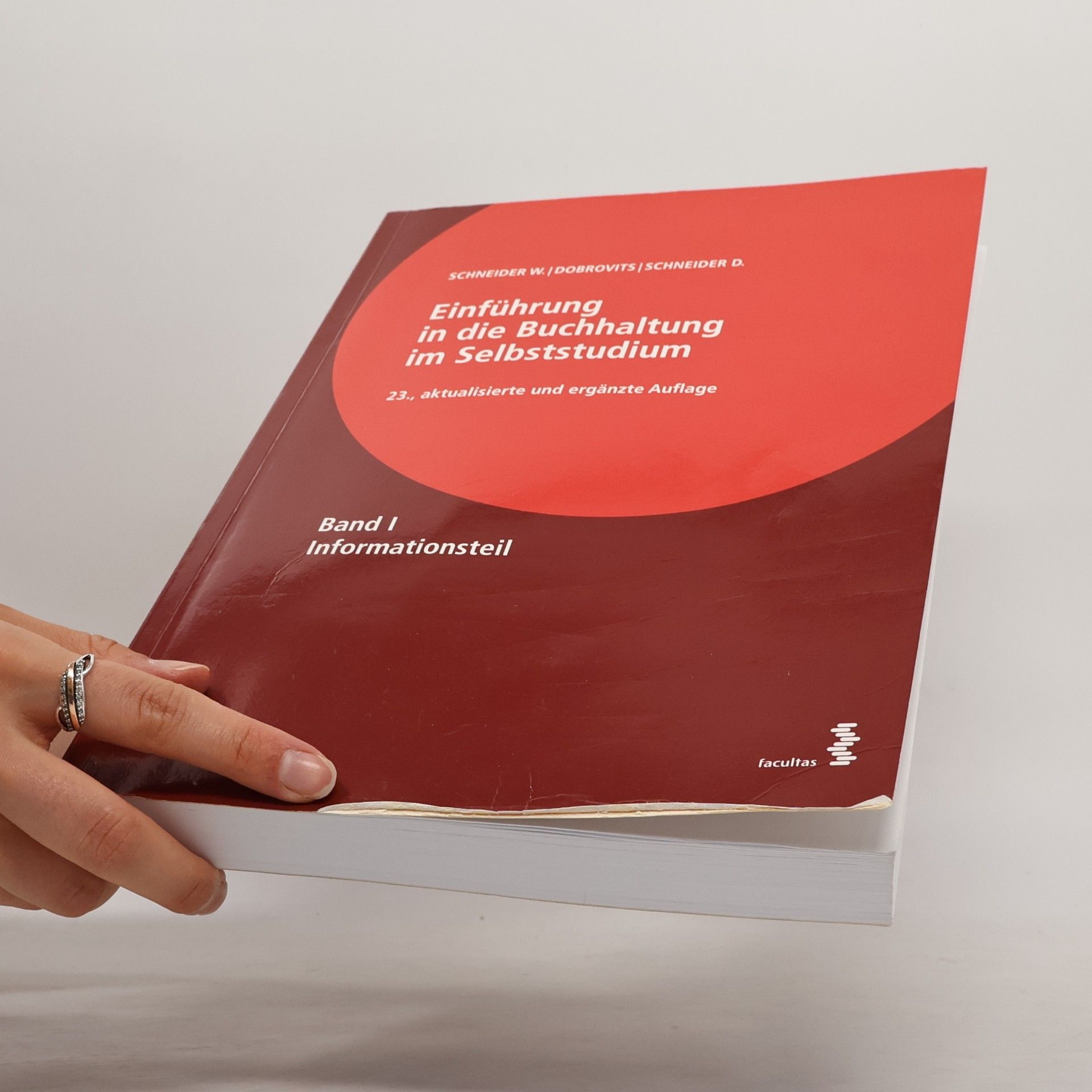 Wilfried Schneider Einführung in die Buchhaltung im Selbststudium 1