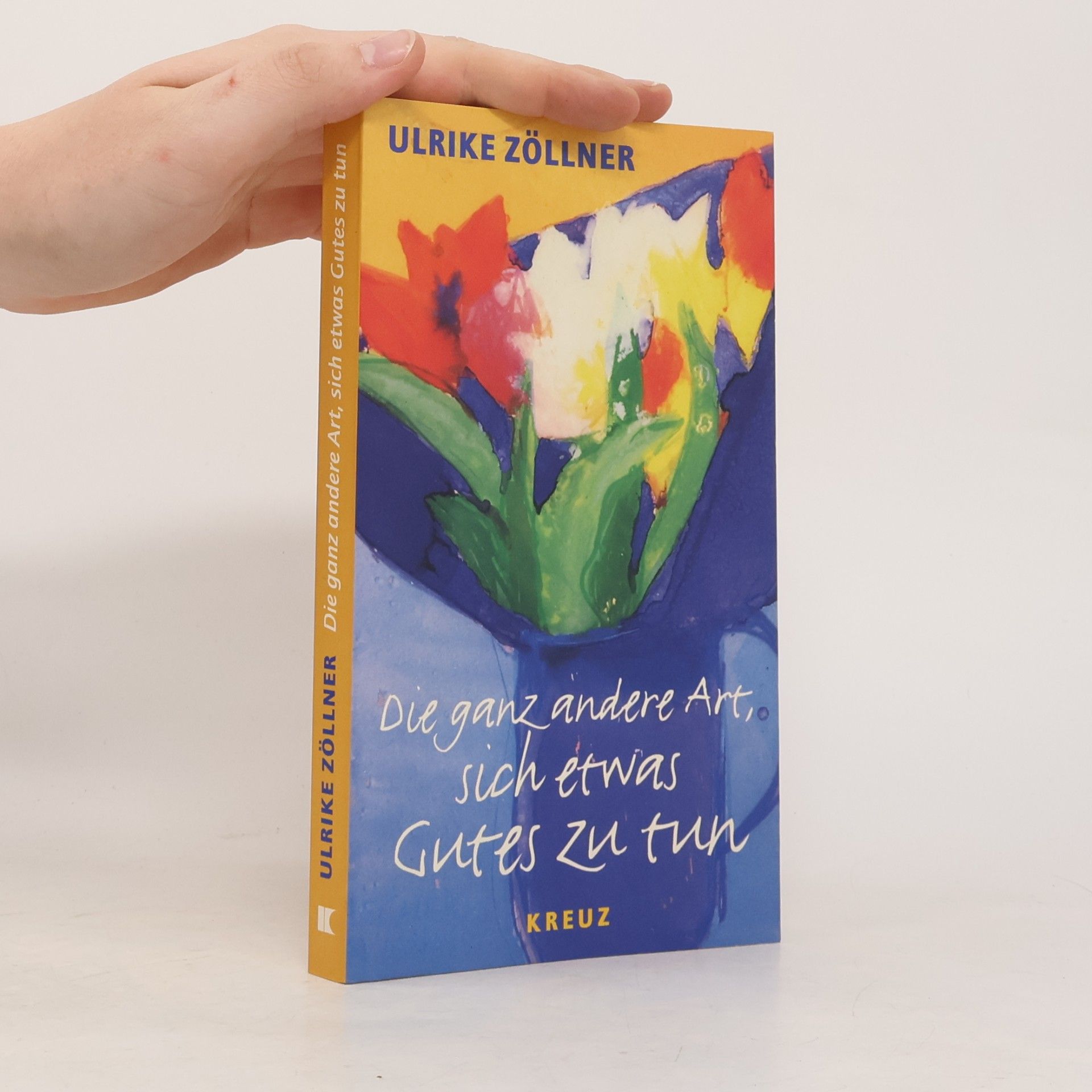 Ulrike Zöllner Die ganz andere Art, sich etwas Gutes zu tun
