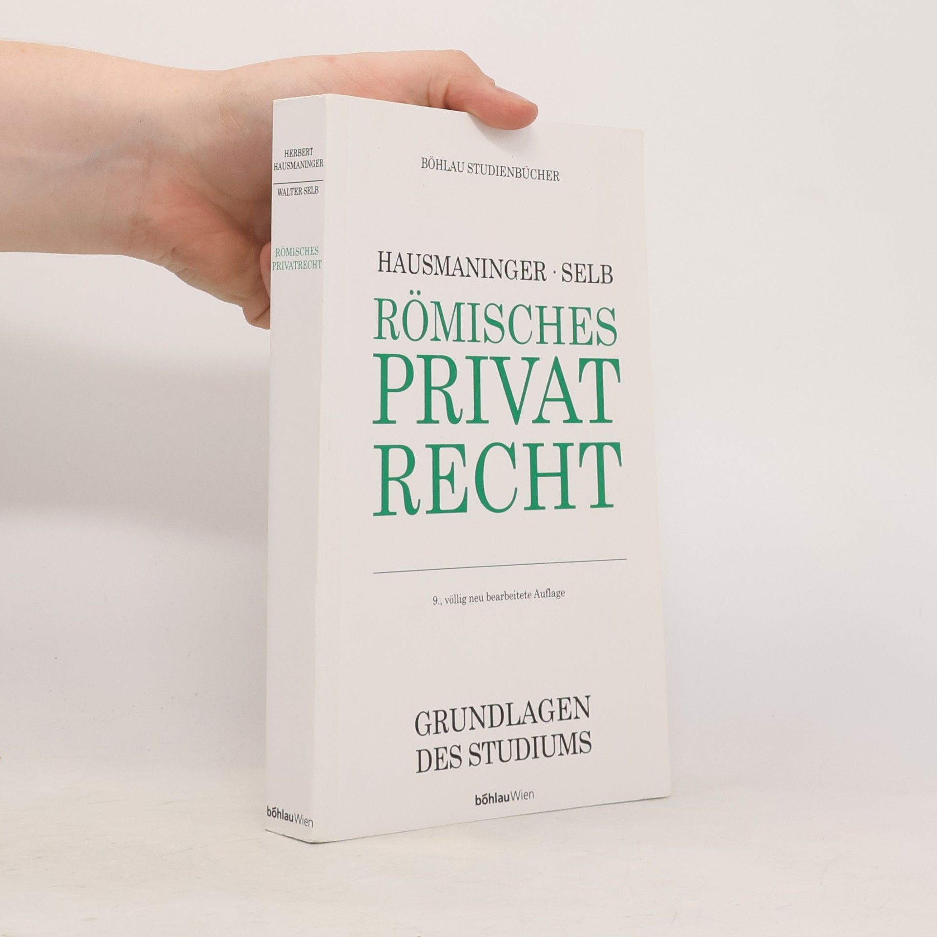Herbert Hausmaninger Römisches Privatrecht