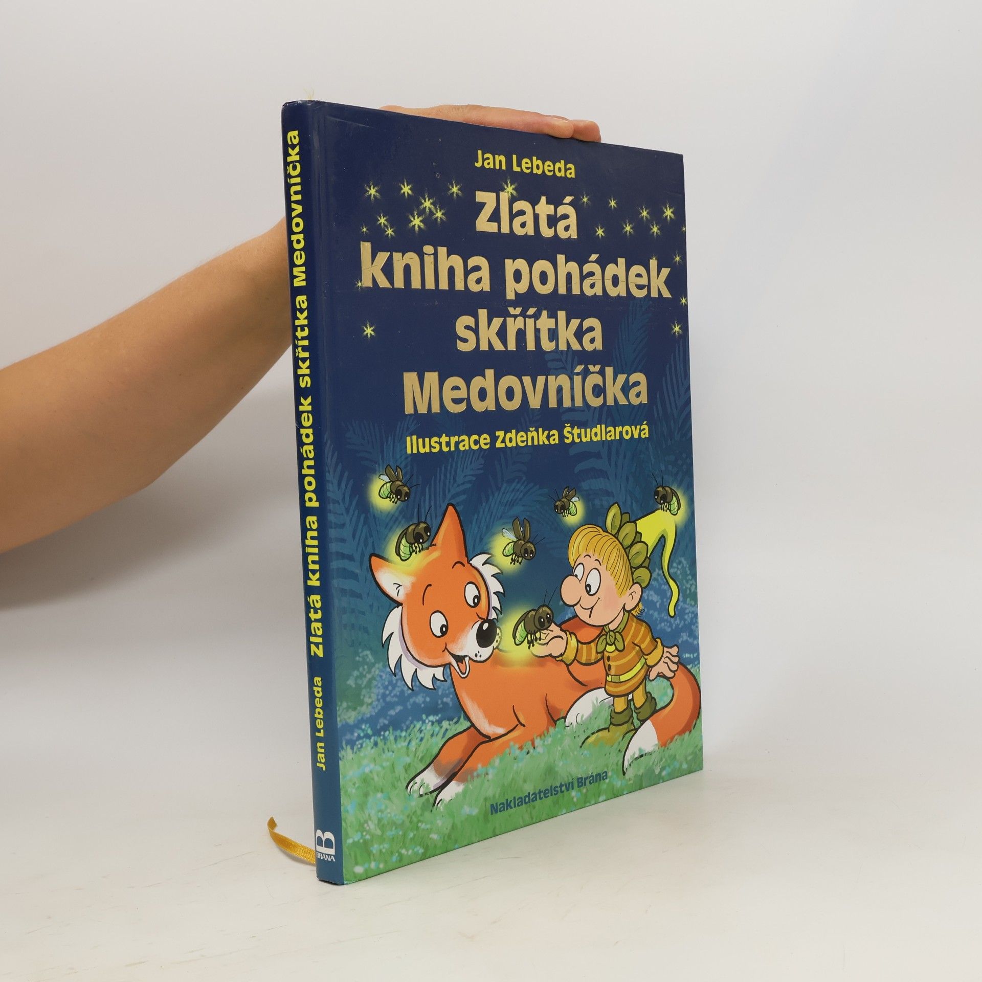 Jan Lebeda Zlatá kniha pohádek skřítka Medovníčka