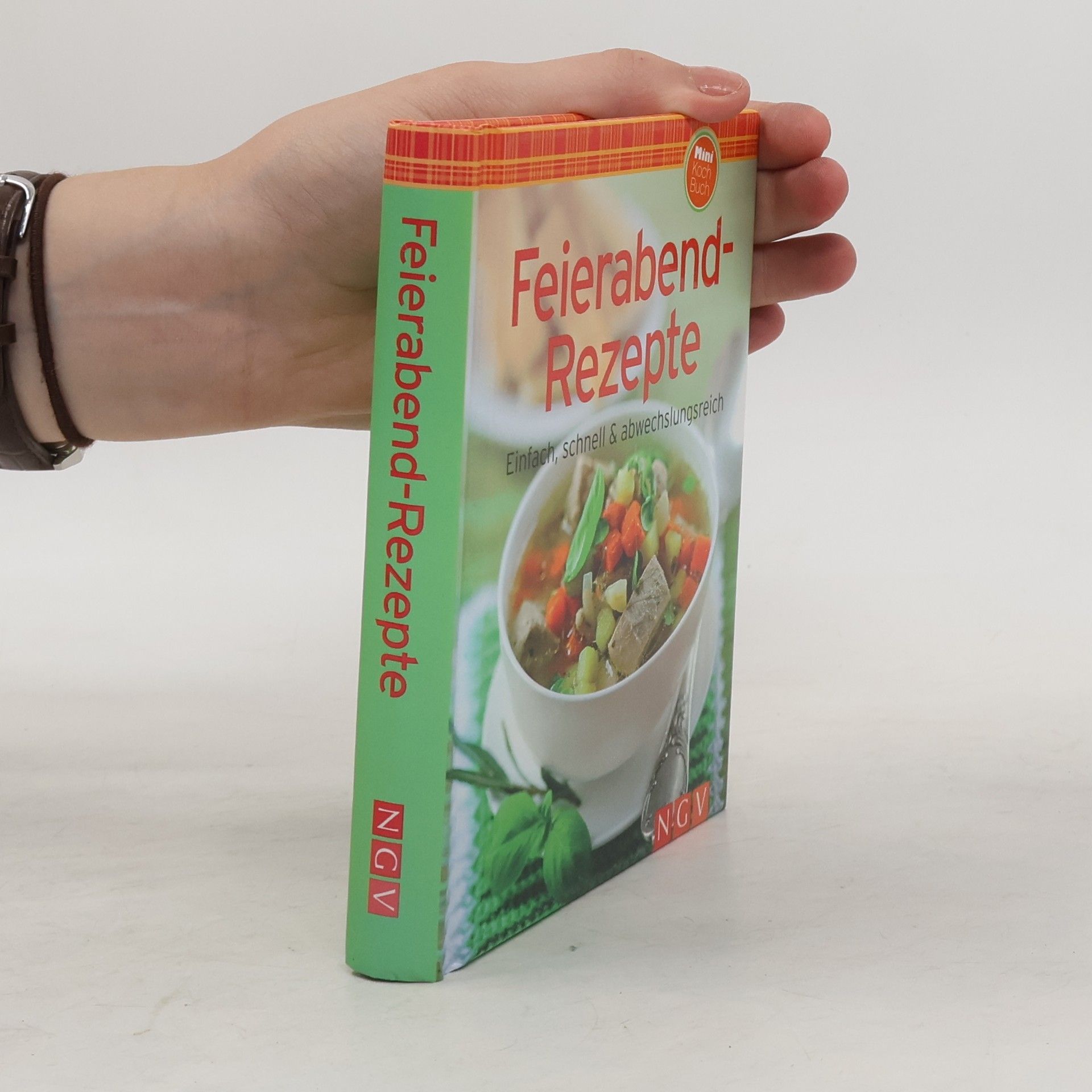 Autorenkollektiv Feierabend-Rezepte (Minikochbuch): Einfach, schnell & abwechslungsreich