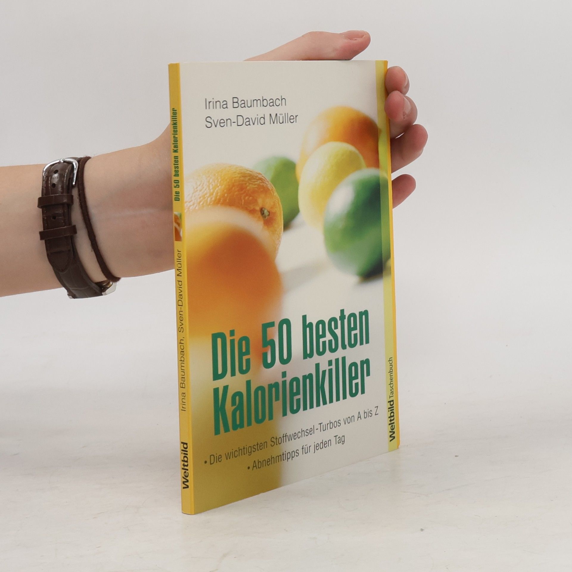 Irina Baumbach Die 50 besten Kalorienkiller